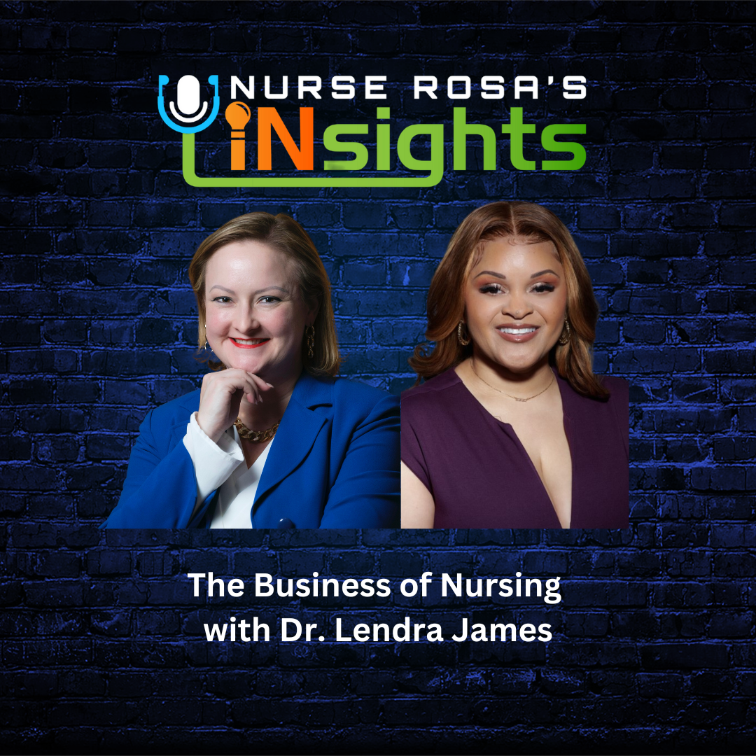 Nurse Rosa\'s INsights