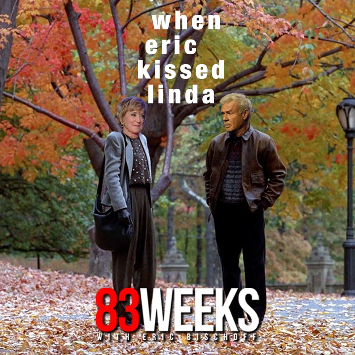 Episode 283: When Eric Kissed Linda