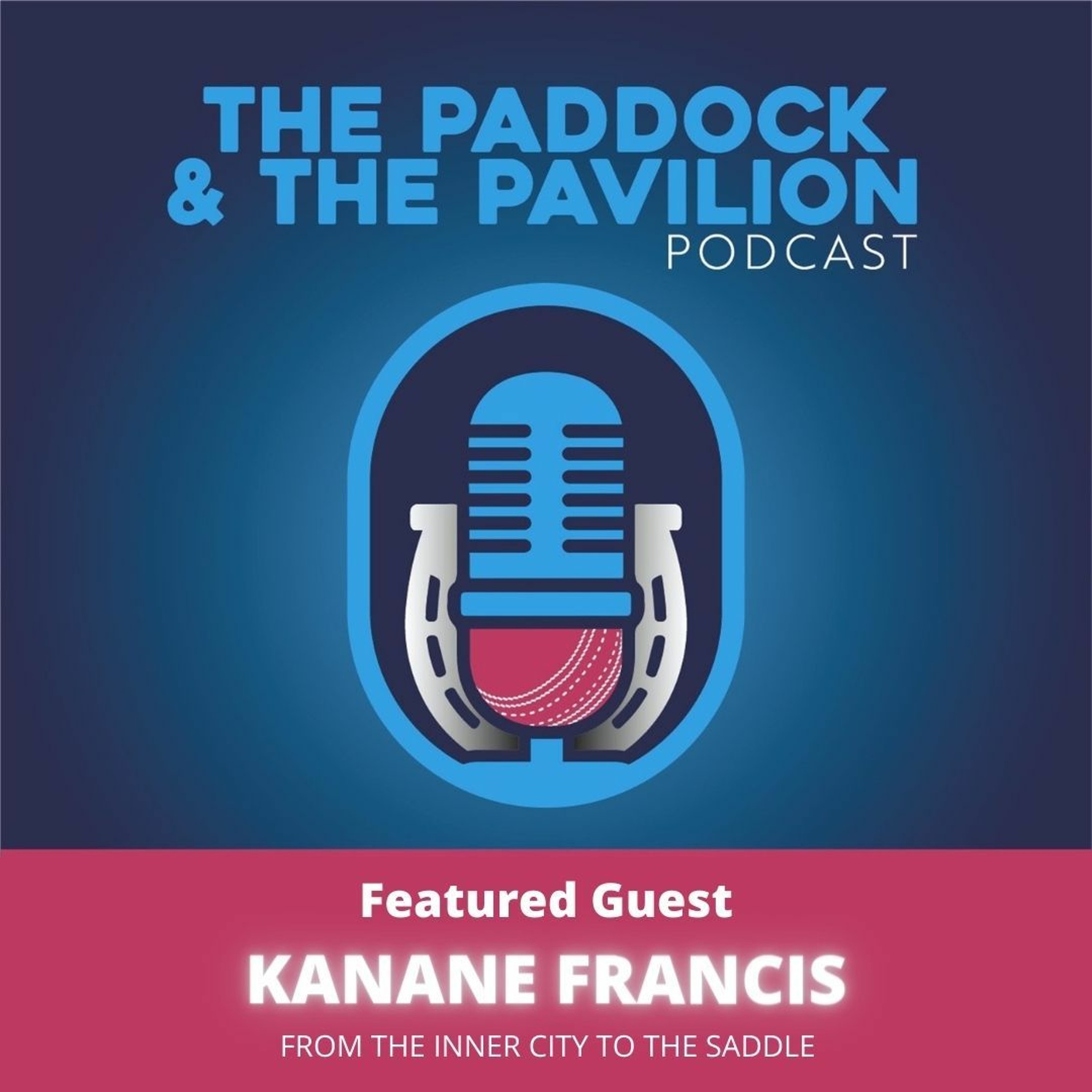 Ep 13 - Kanane Francis - From the inner city to the saddle episode artwork