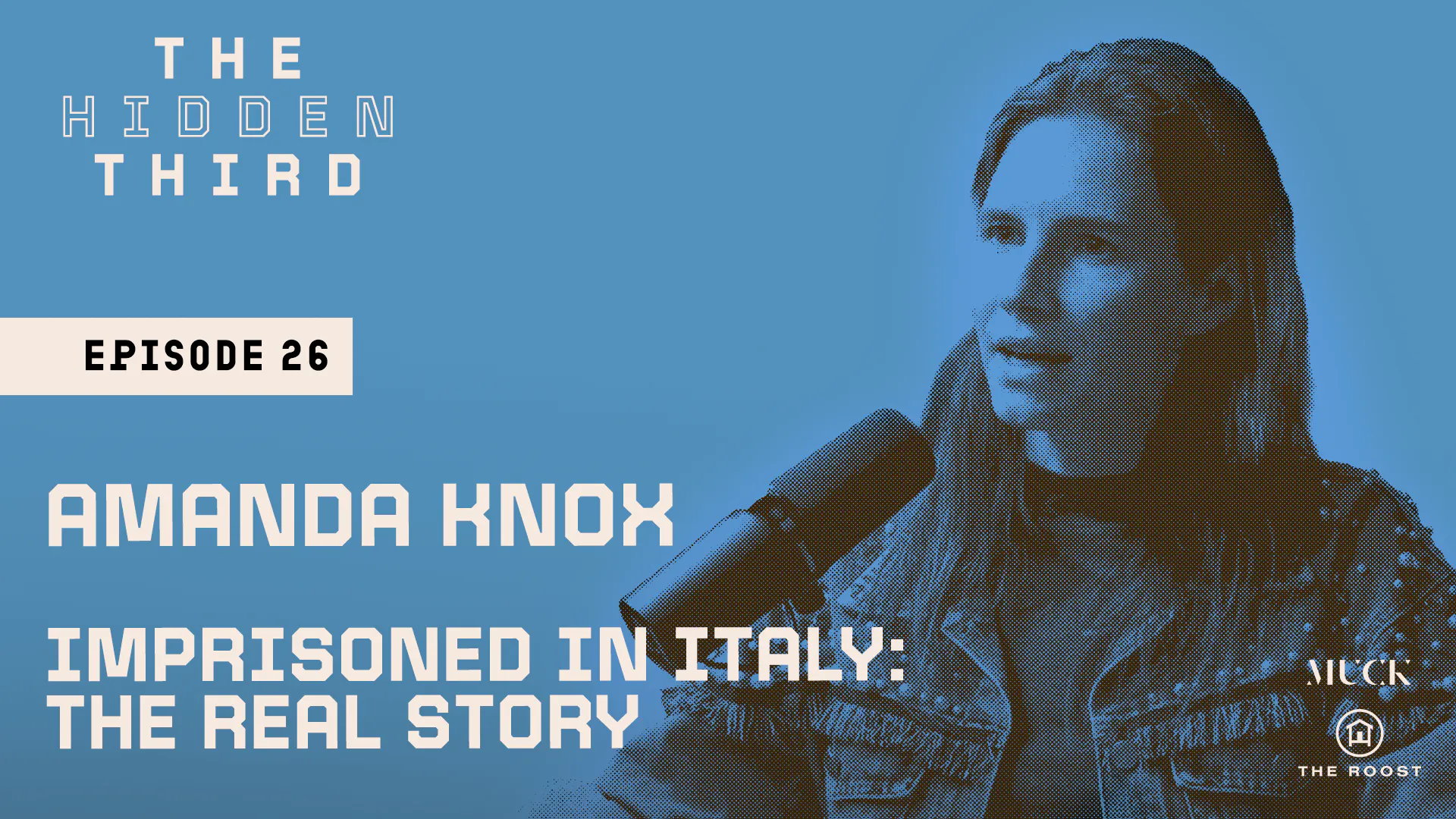 Amanda Knox Imprisoned In Italy: The Real Story episode artwork