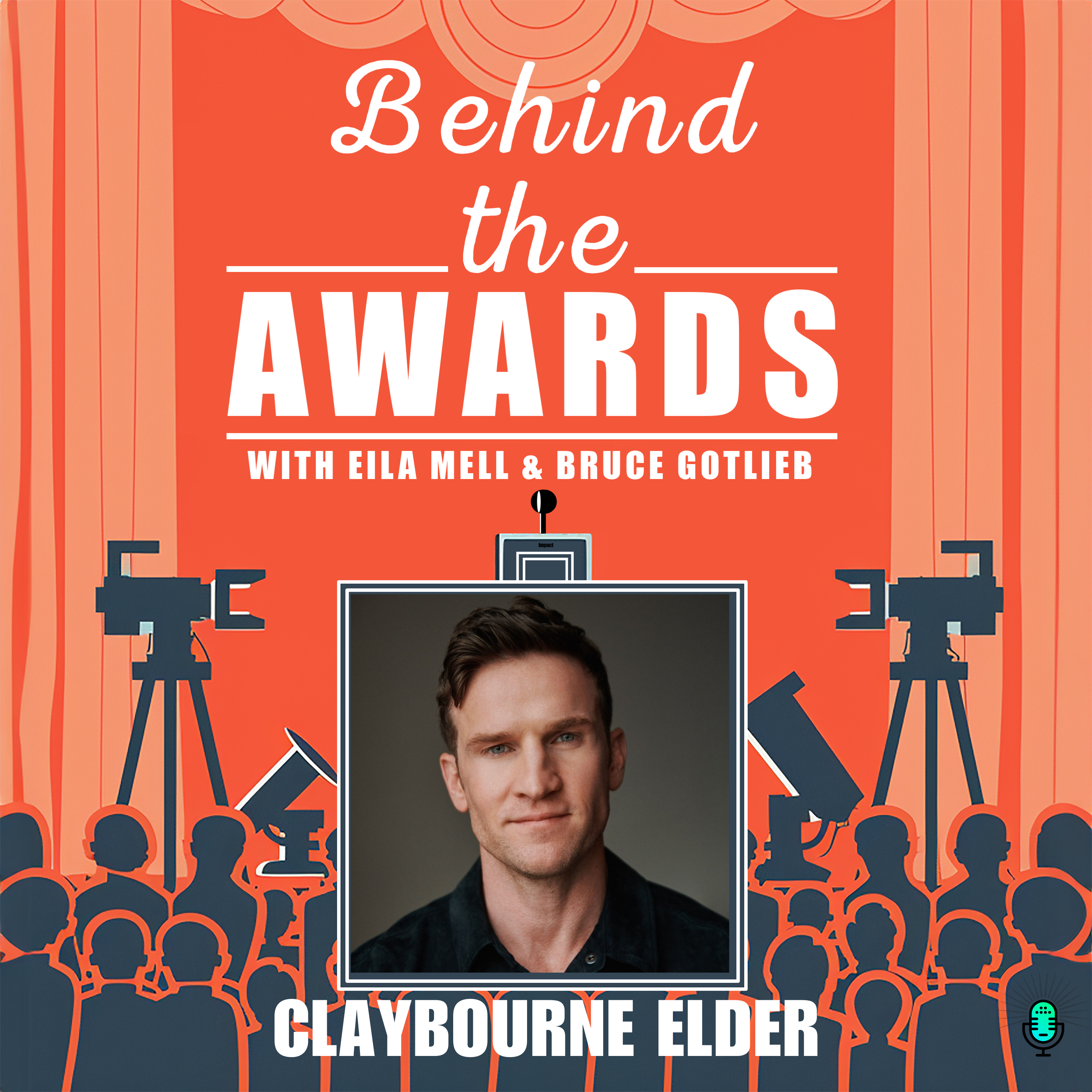 Behind the Awards with Eila Mell & Bruce Gotlieb