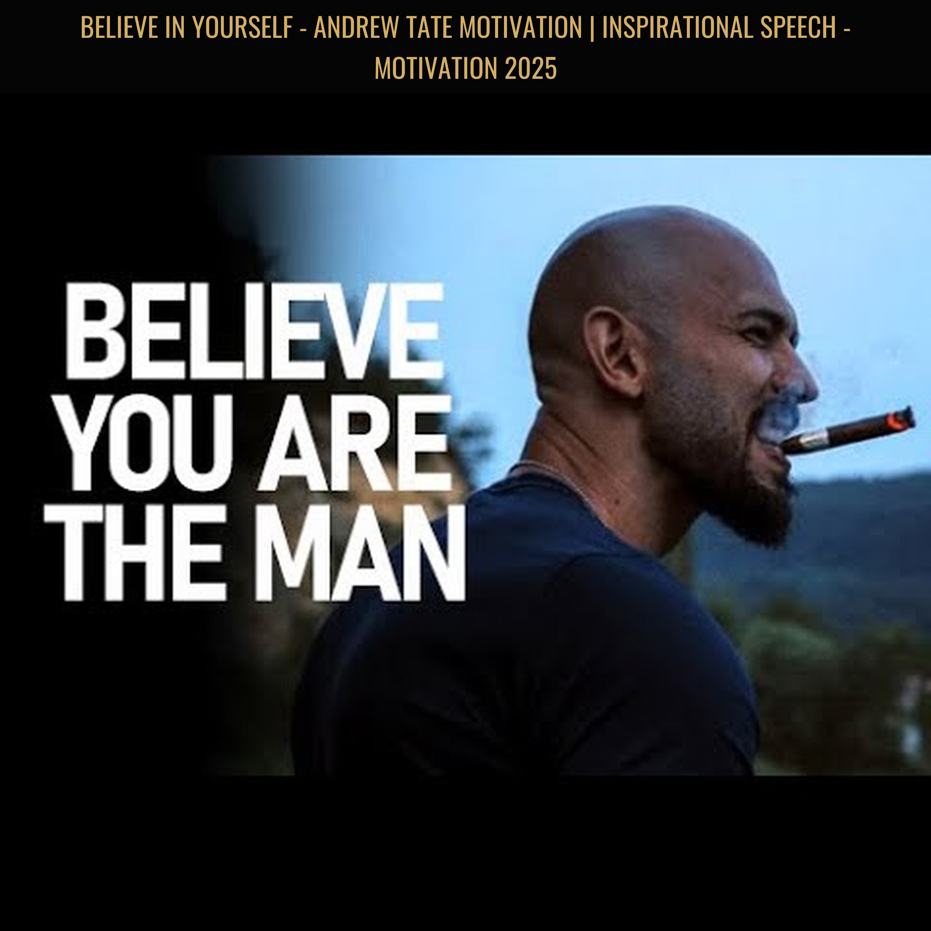 BELIEVE IN YOURSELF - Andrew Tate Motivation | Inspirational Speech - Motivation 2025
