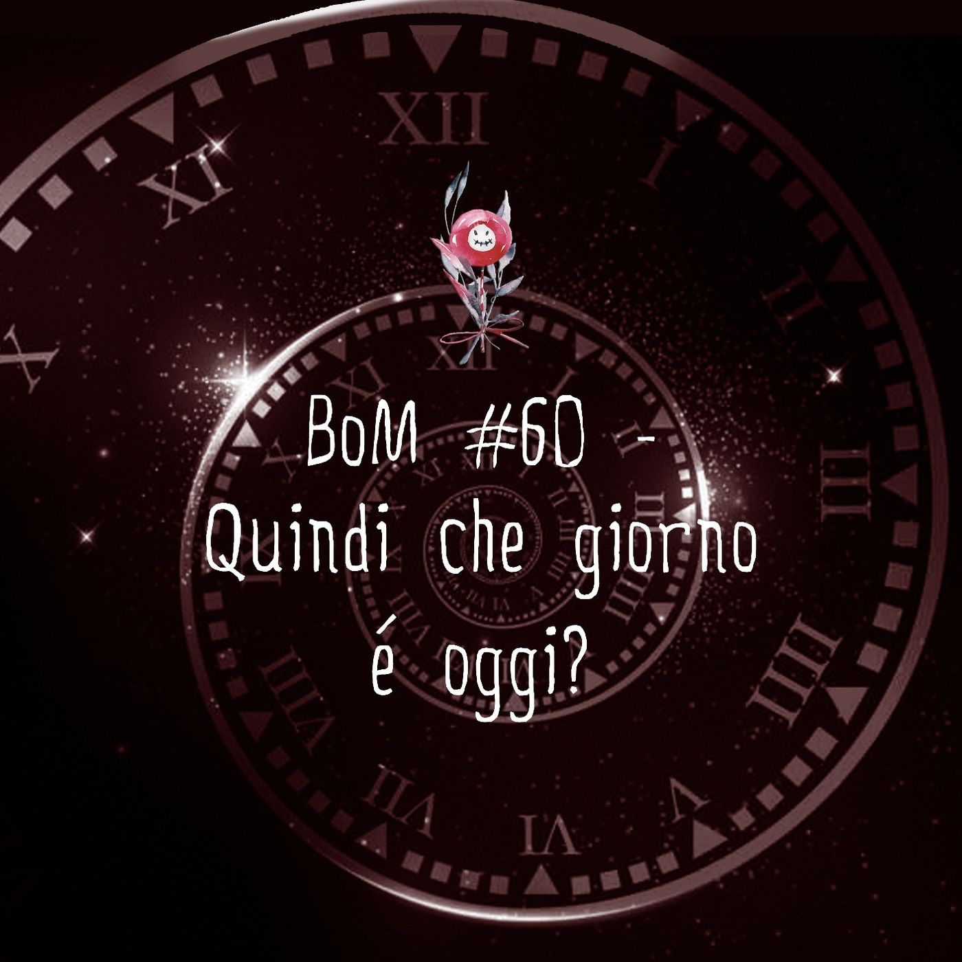#60 - Quindi che giorno é oggi? episode artwork
