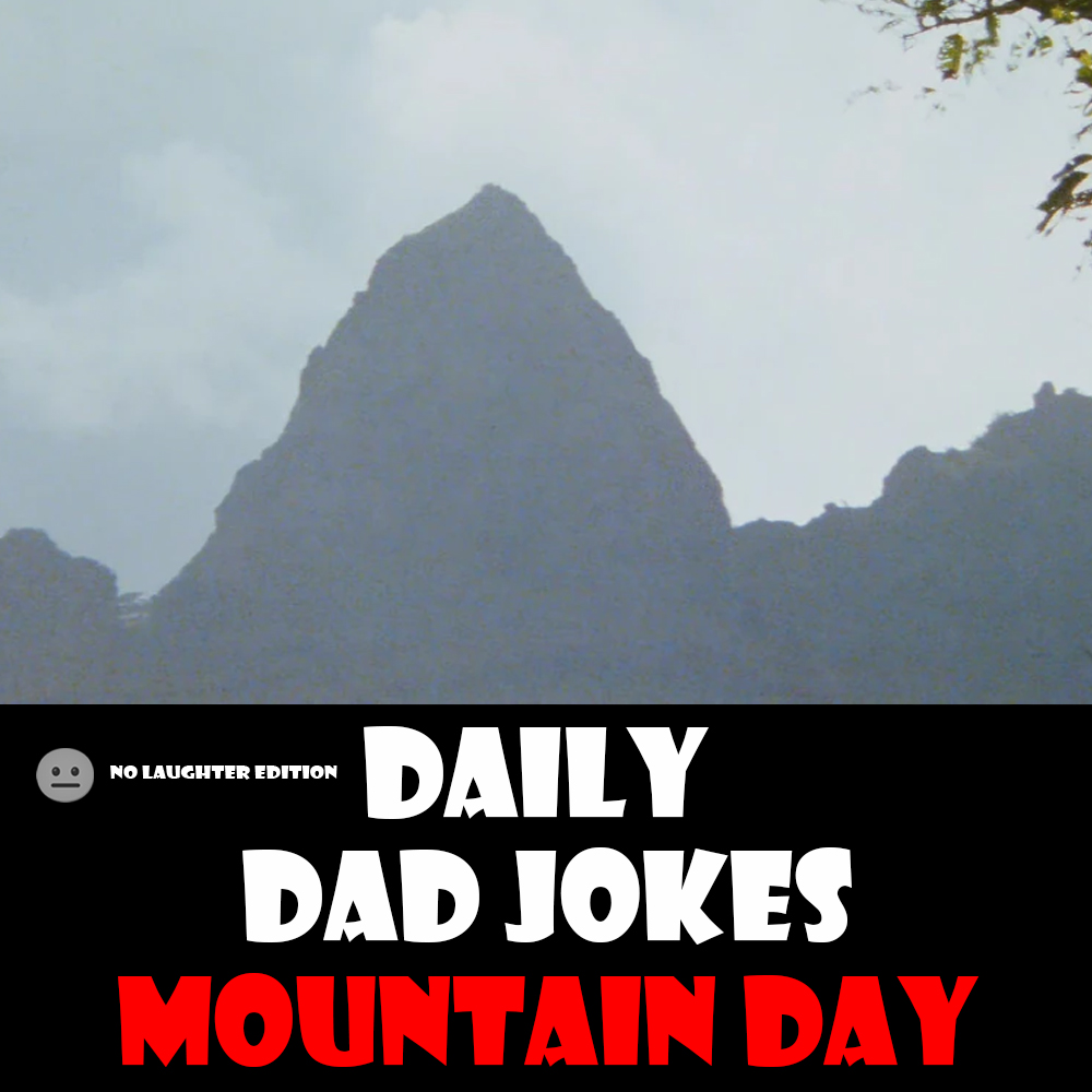 [No Laughter Version] Mountain Day! 34 peak dad jokes! 11 August 2026 episode artwork