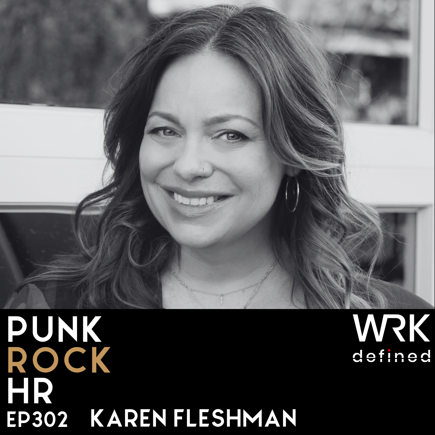 302: Becoming Trustworthy: Race and Solidarity at Work with Karen Fleshman
