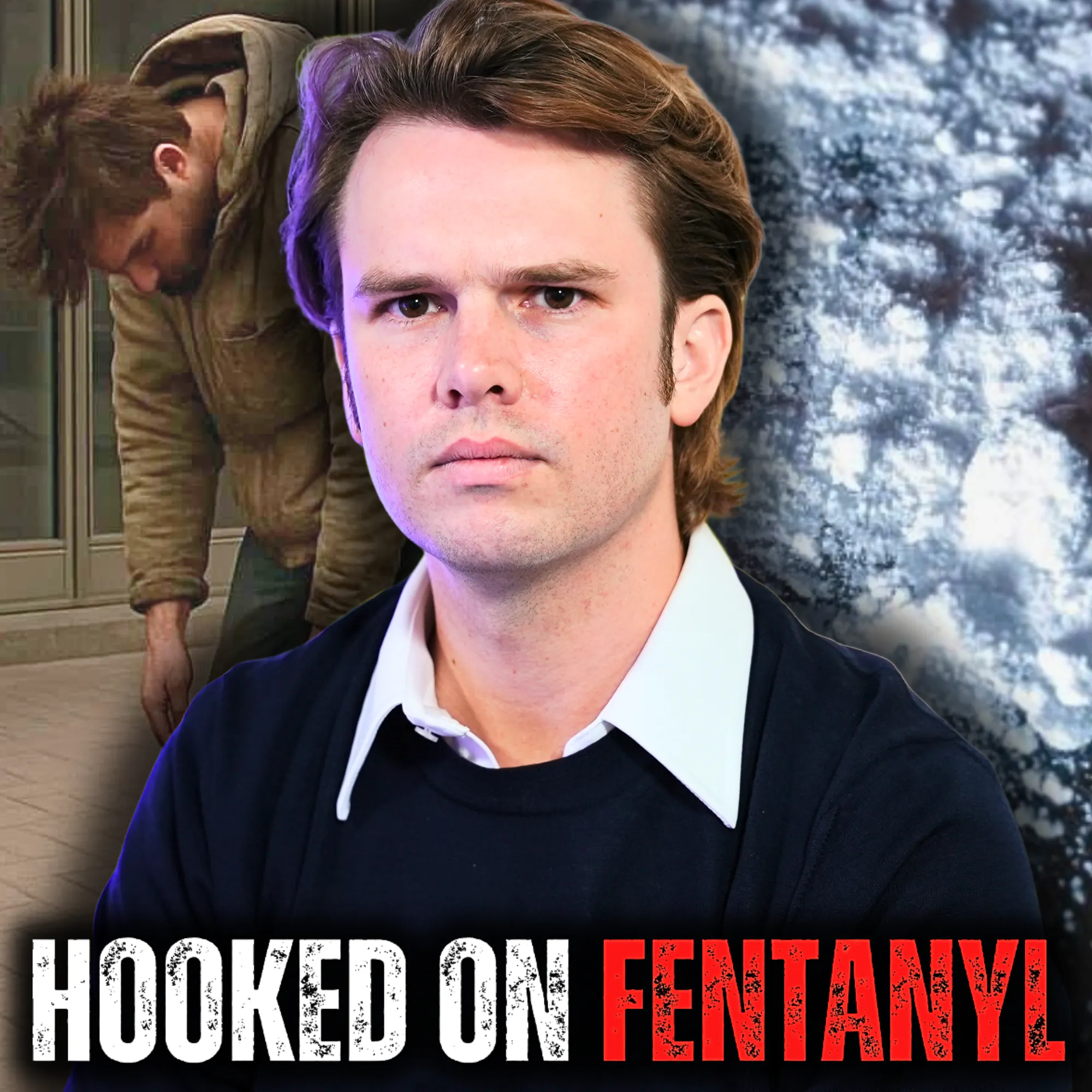 I Couldn't Stop Using… Even When I Knew It Would Kill Me | Fentanyl Addiction episode artwork