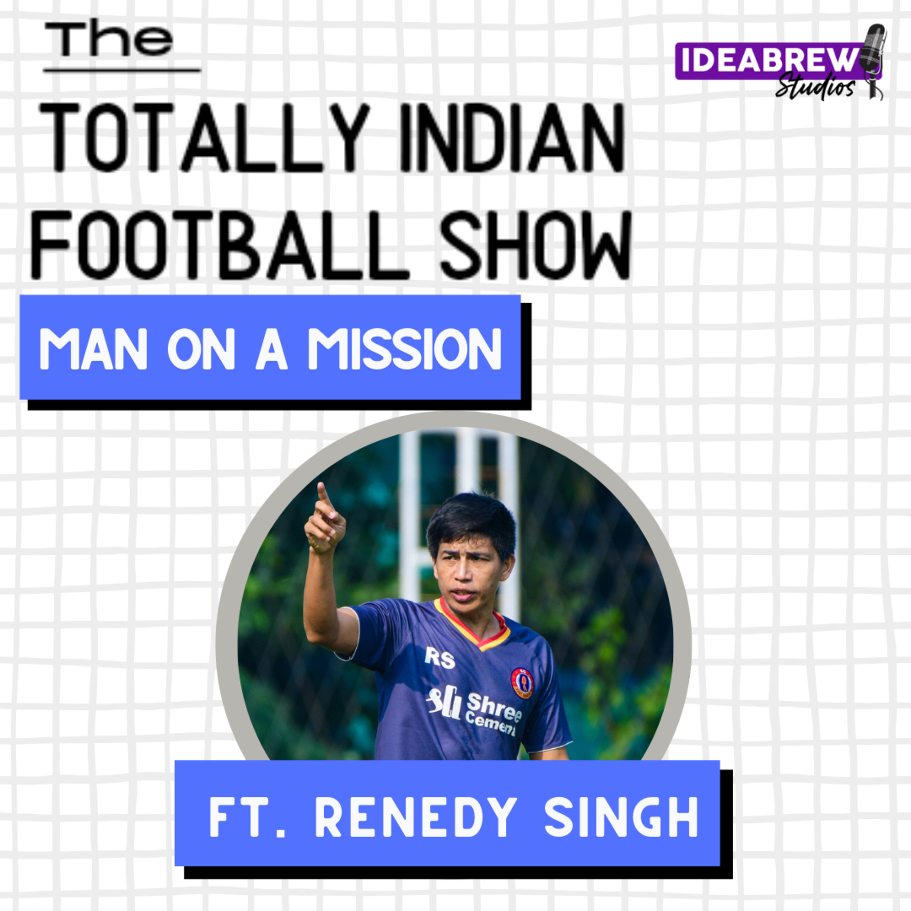 The Totally Indian Football Show by Humans of Indian Football