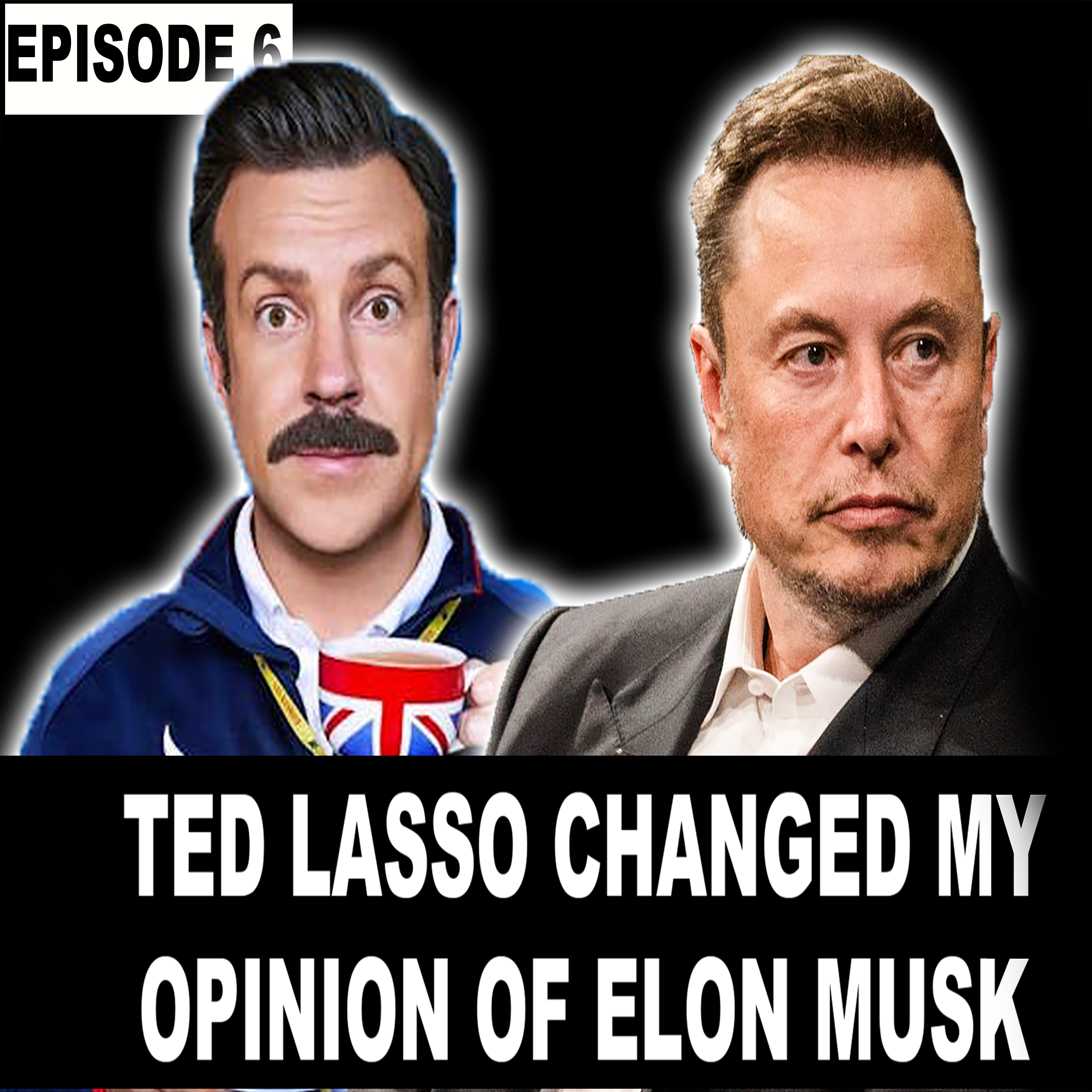 3 Lessons From Ted Lasso That Changed How I Felt About Elon Musk episode artwork