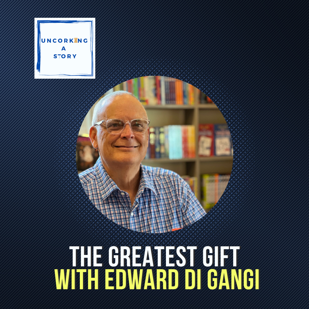 The Greatest Gift, with Edward Di Gangi episode artwork