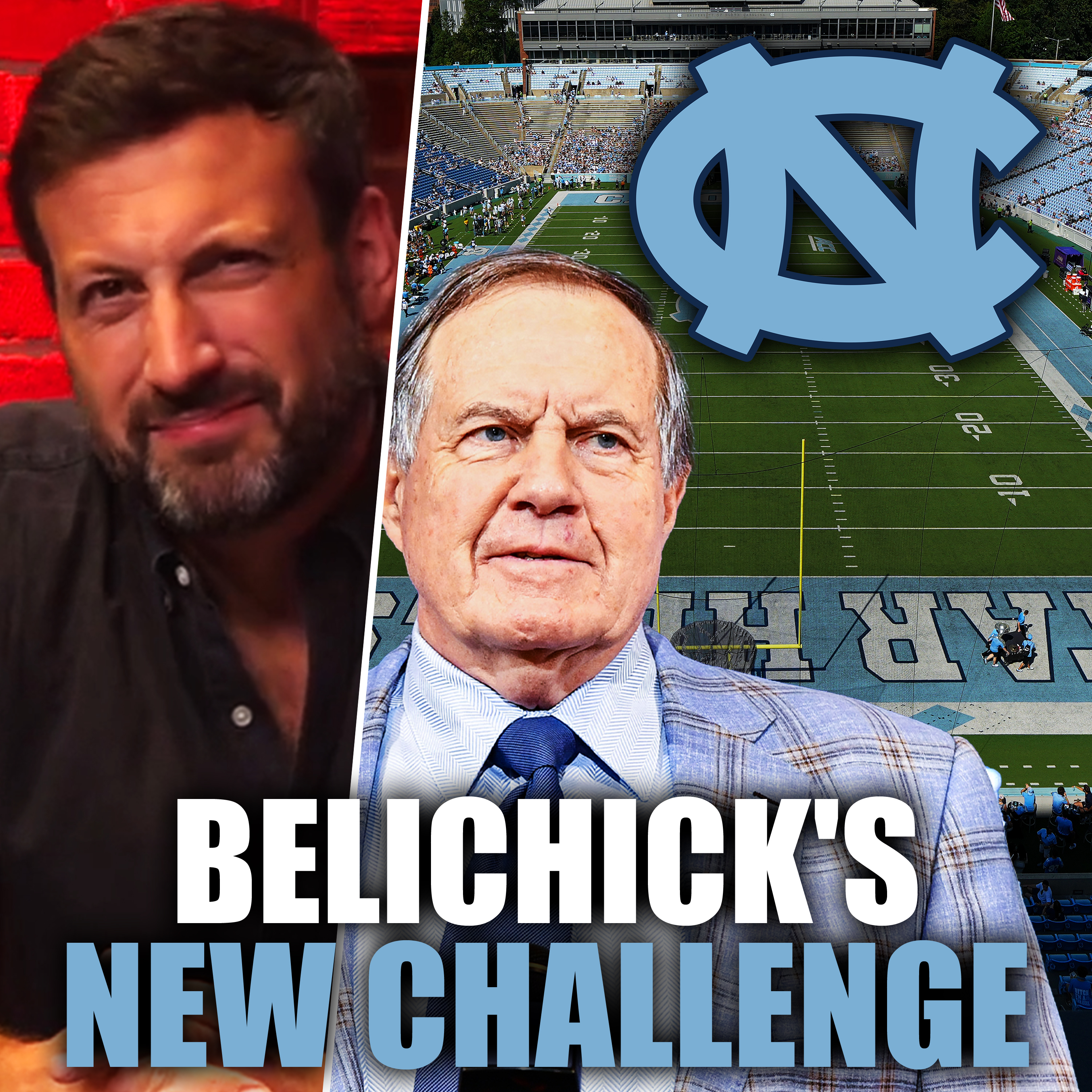 Does Bill Belichick Coaching The North Carolina Tar Heels Make Sense? + John McClain & Danny Kanell | episode artwork