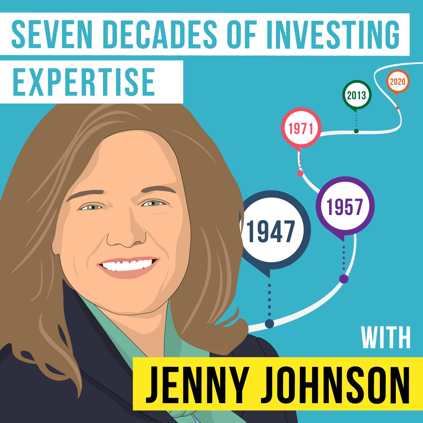 Jenny Johnson - Seven Decades of Investing Expertise