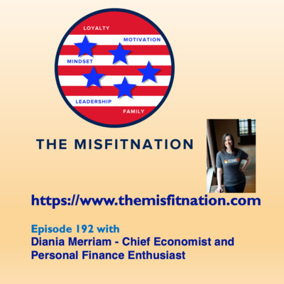 Diania Merriam - Chief Economist and Personal Finance Enthusiast episode artwork