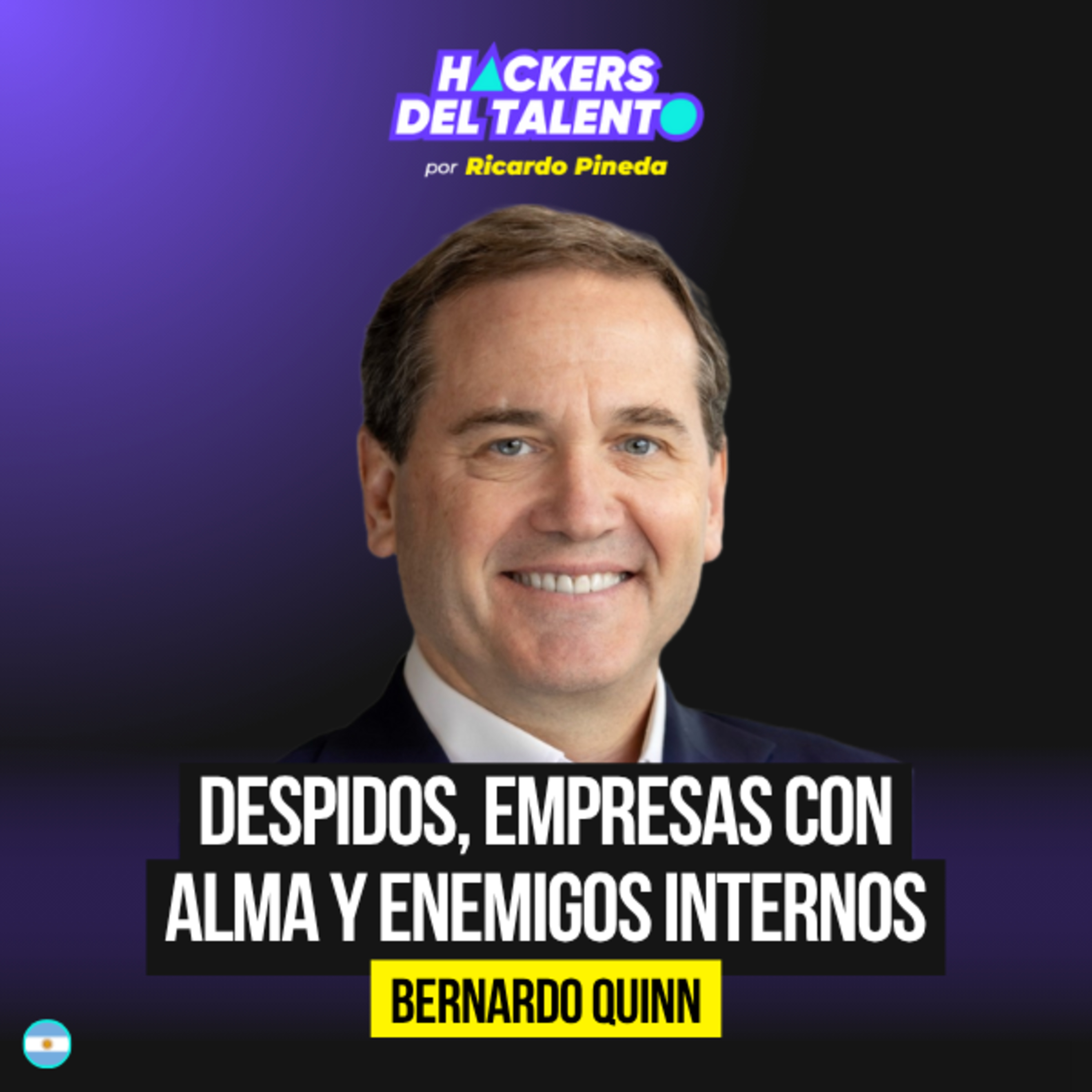 Cómo liderar el cambio en empresas gigantes - Bernardo Quinn episode artwork
