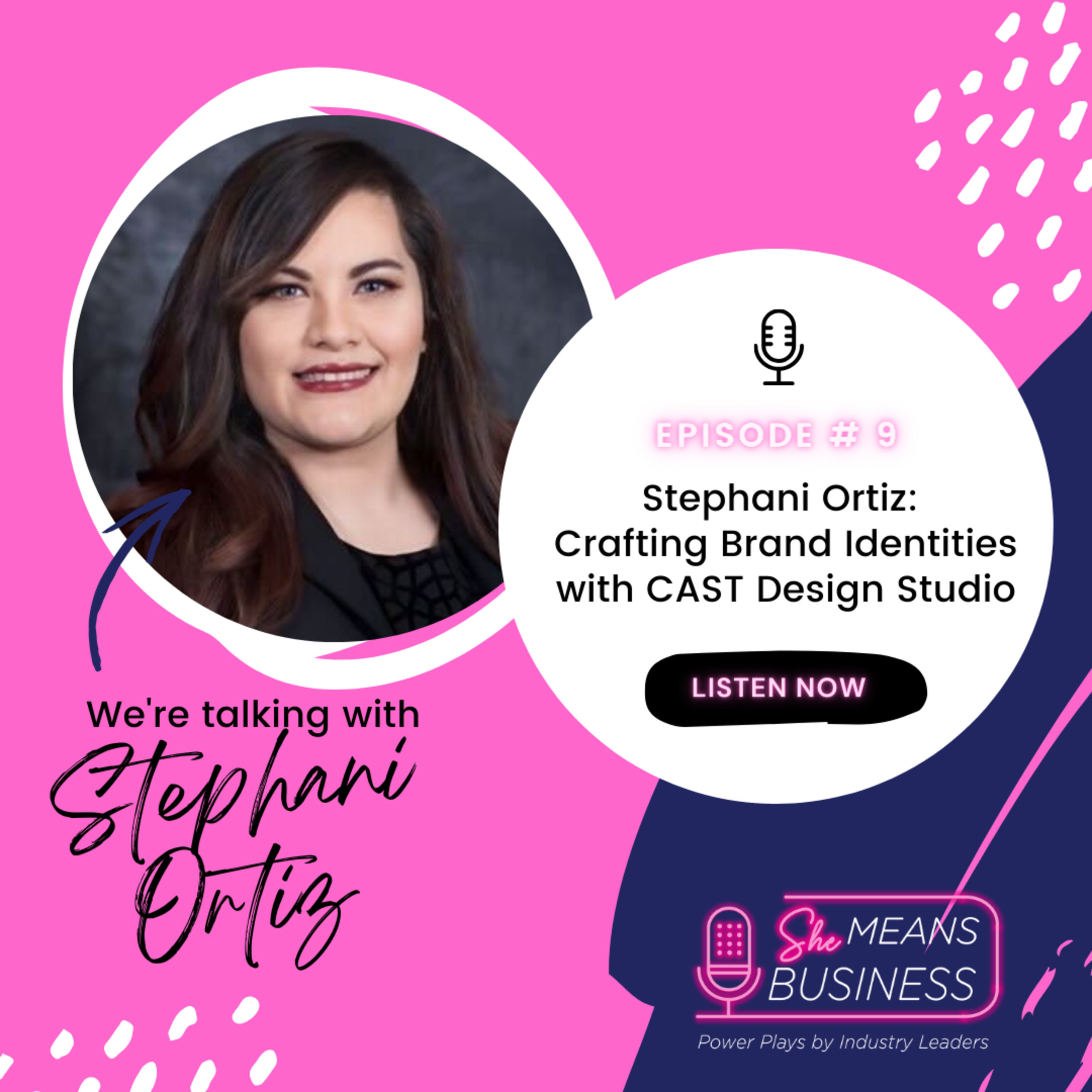 She Means Business: Power Plays by Industry Leaders