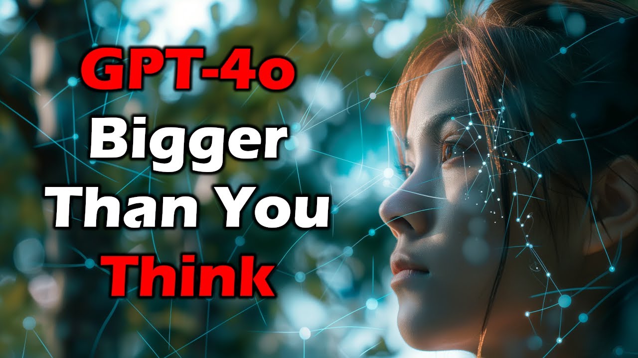 GPT-4o is BIGGER than you think... here's why | Artificial Intelligence Masterclass