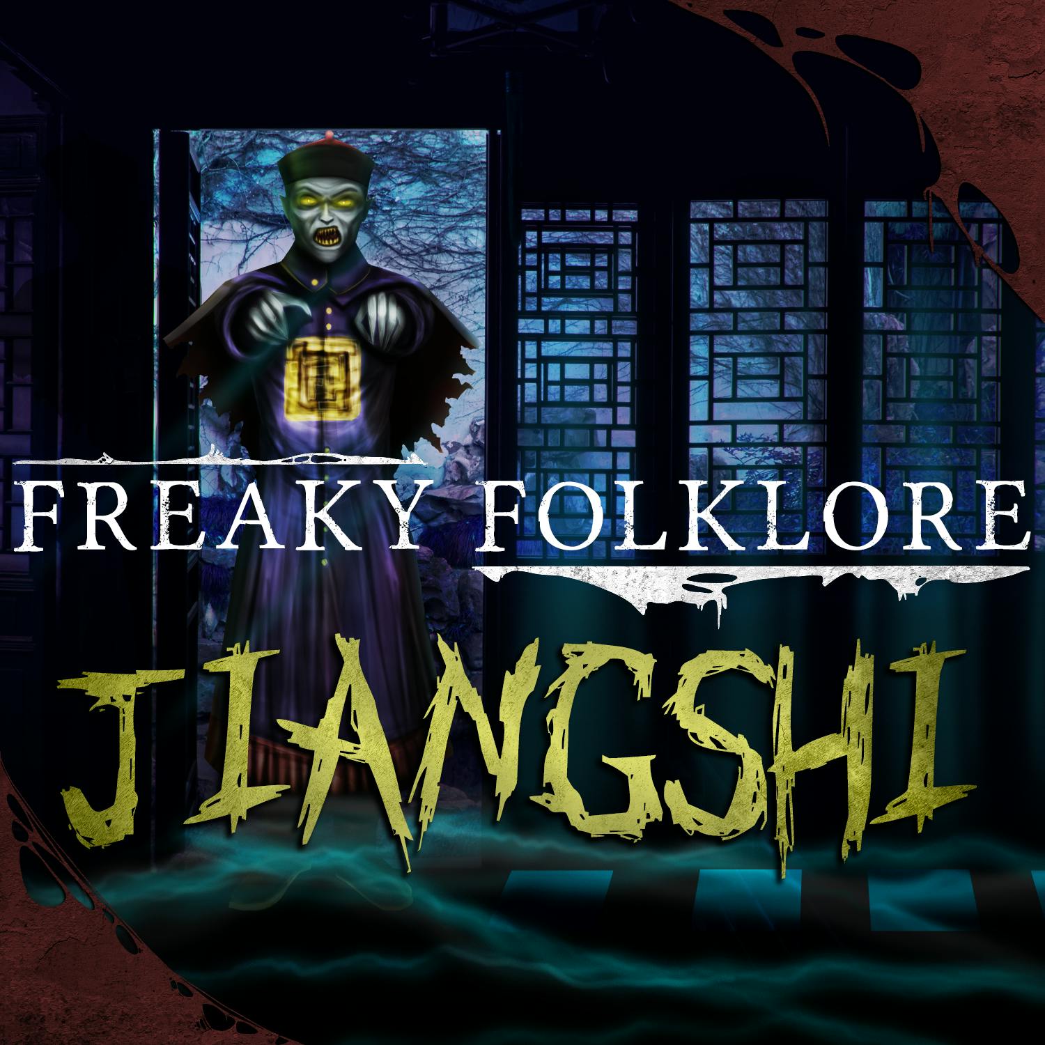 Jiangshi - The Chinese Vampire that will Leap Out at You