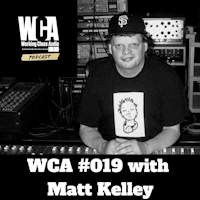 WCA #253 with Mary Mazurek – Working Class Audio