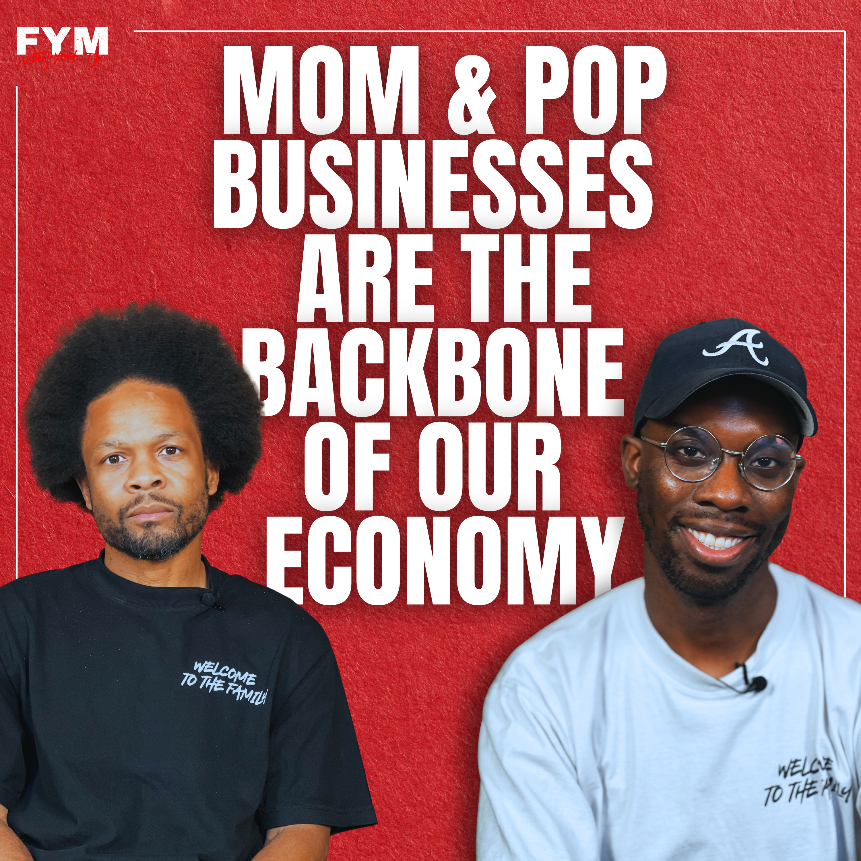 Mom & Pop Businesses Are The Backbone Of Our Economy episode artwork