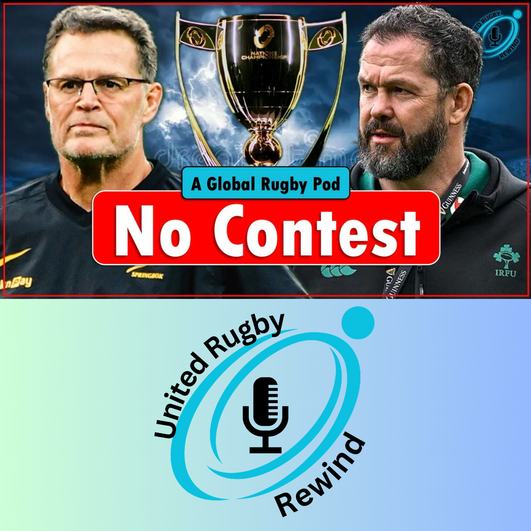 Ireland Crumble While Springboks Party | The Nations Championship Rewind