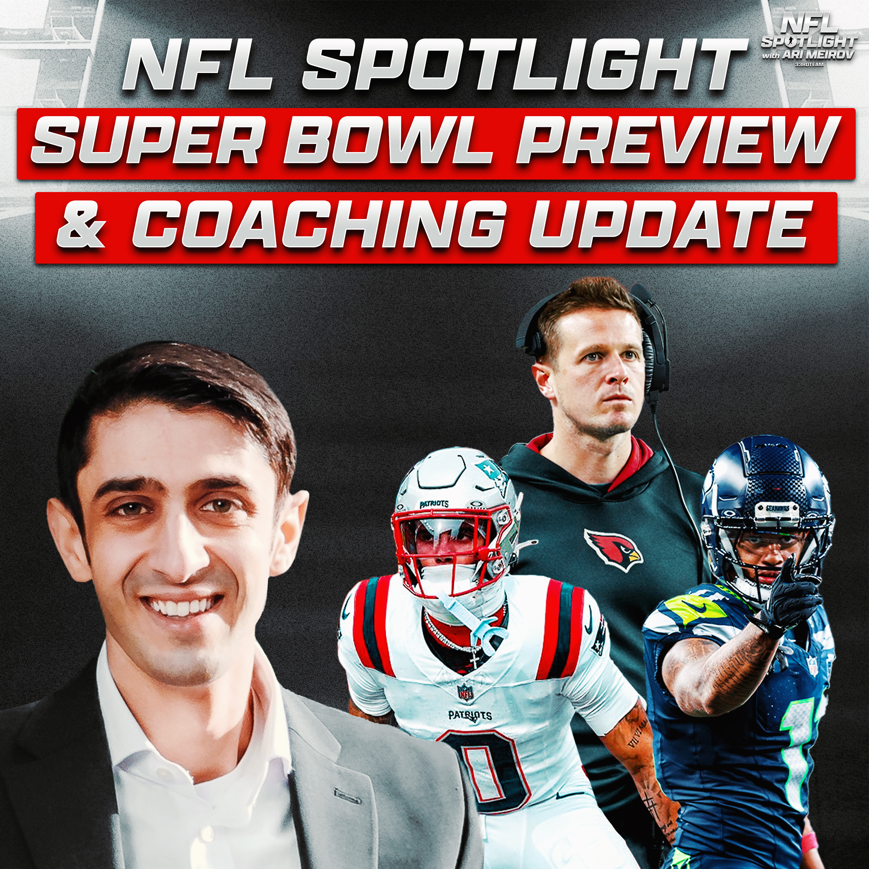 Super Bowl Preview + All NFL Head Coaching Jobs FILLED!