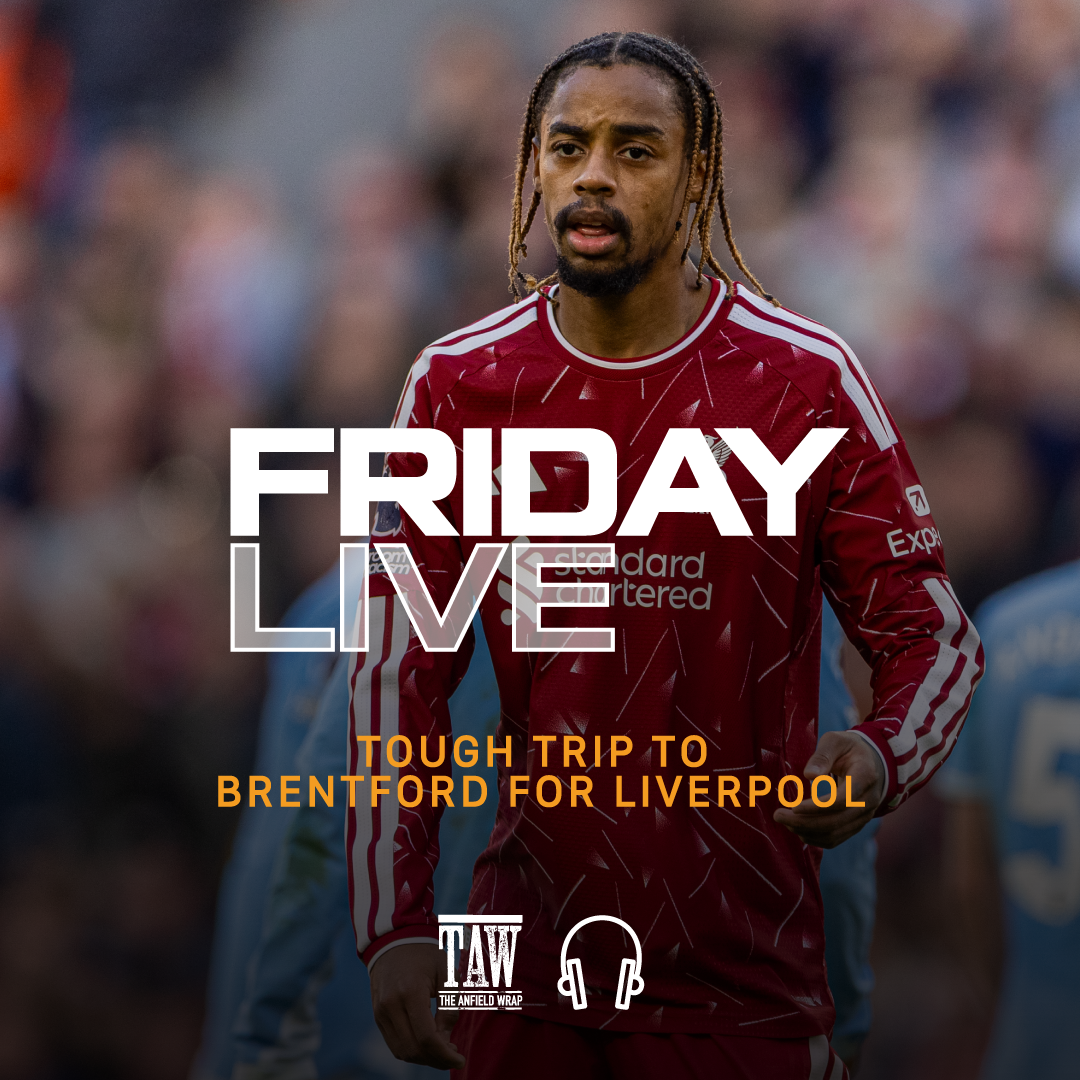 Tough Trip To Brentford For Liverpool | Friday Live!