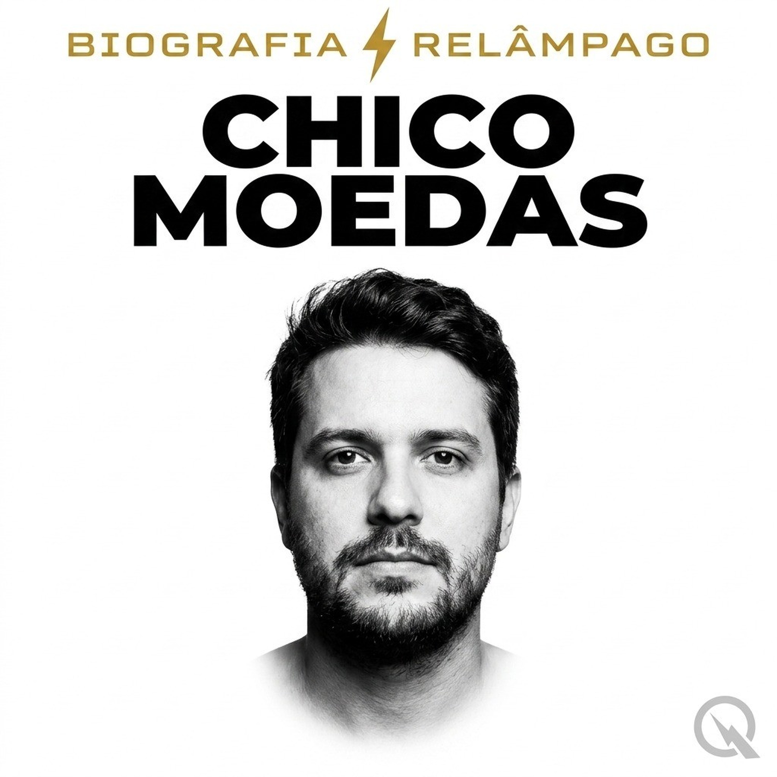 Chico Moedas - Biografia Relâmpago