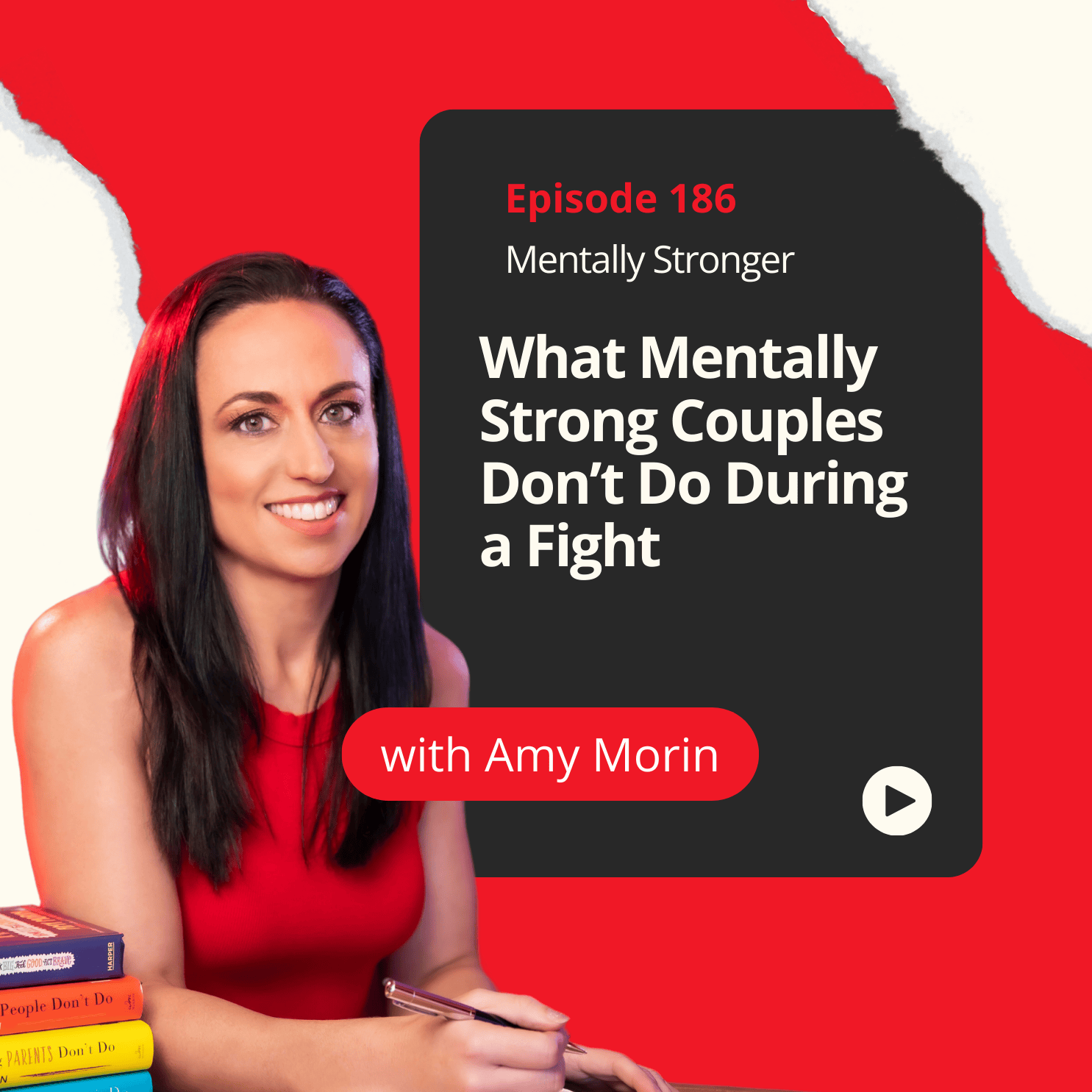 186 — What Mentally Strong Couples Don't Do During a Fight episode artwork