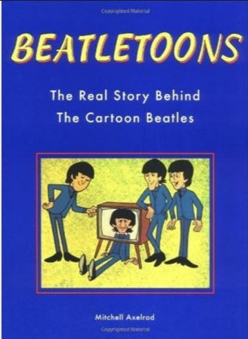 See Hear Bonus Episode - Interview with Mitch Axelrod about the Beatles TV Cartoon series episode artwork