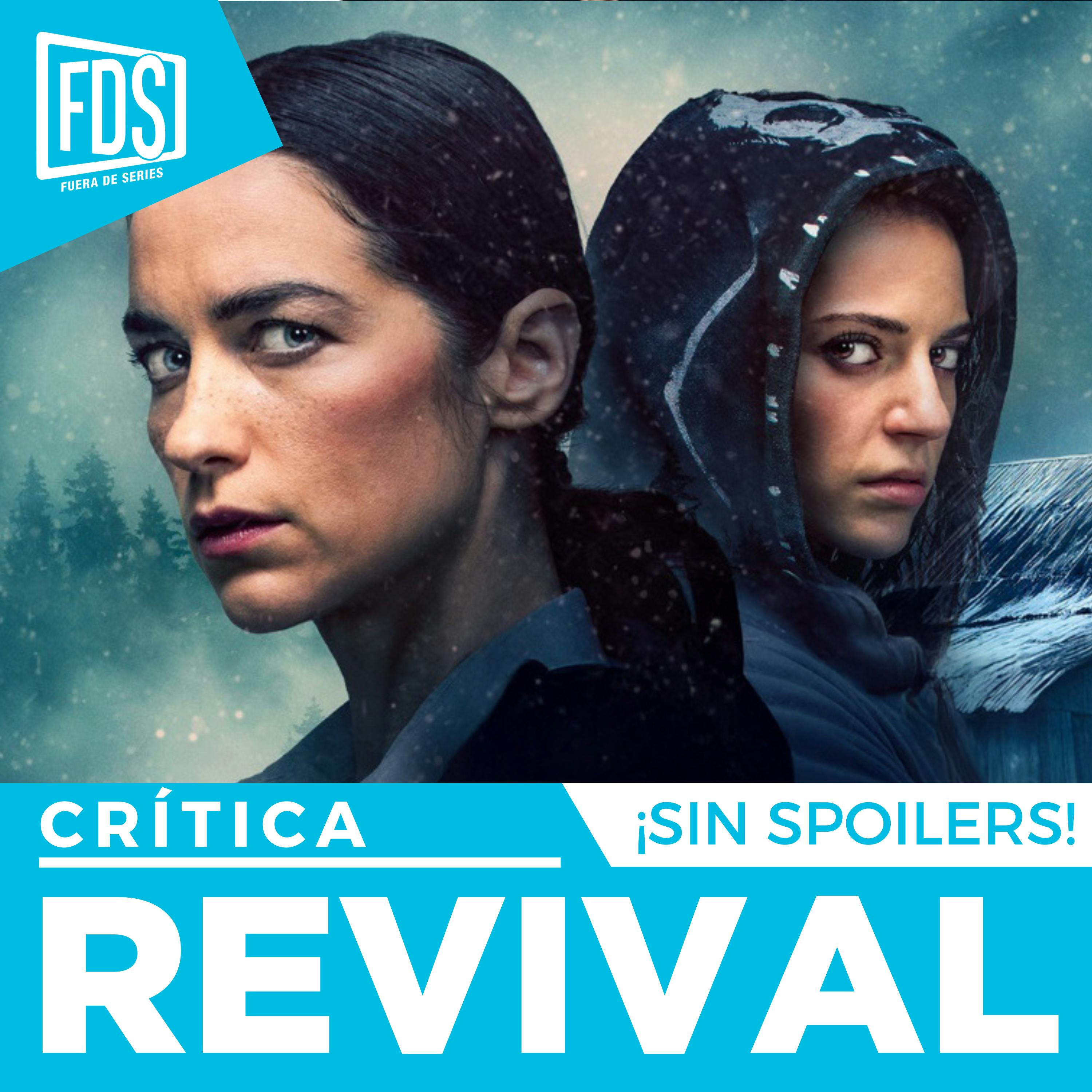 Crítica de 'REVIVAL' | SIN SPOILERS | SYFY
