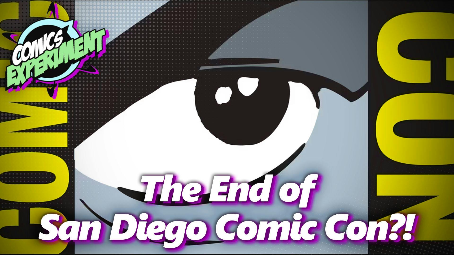 The End of San Diego Comic Con!