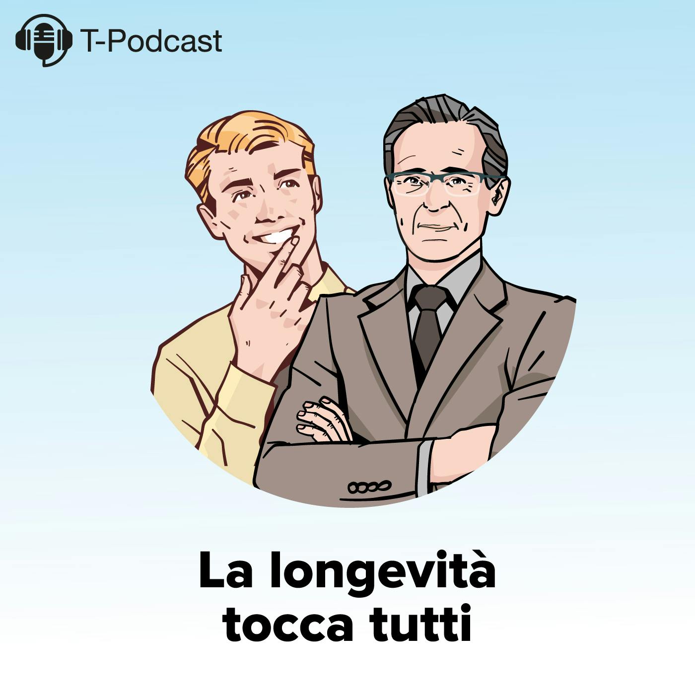 La longevità tocca tutti La longevità tocca tutti