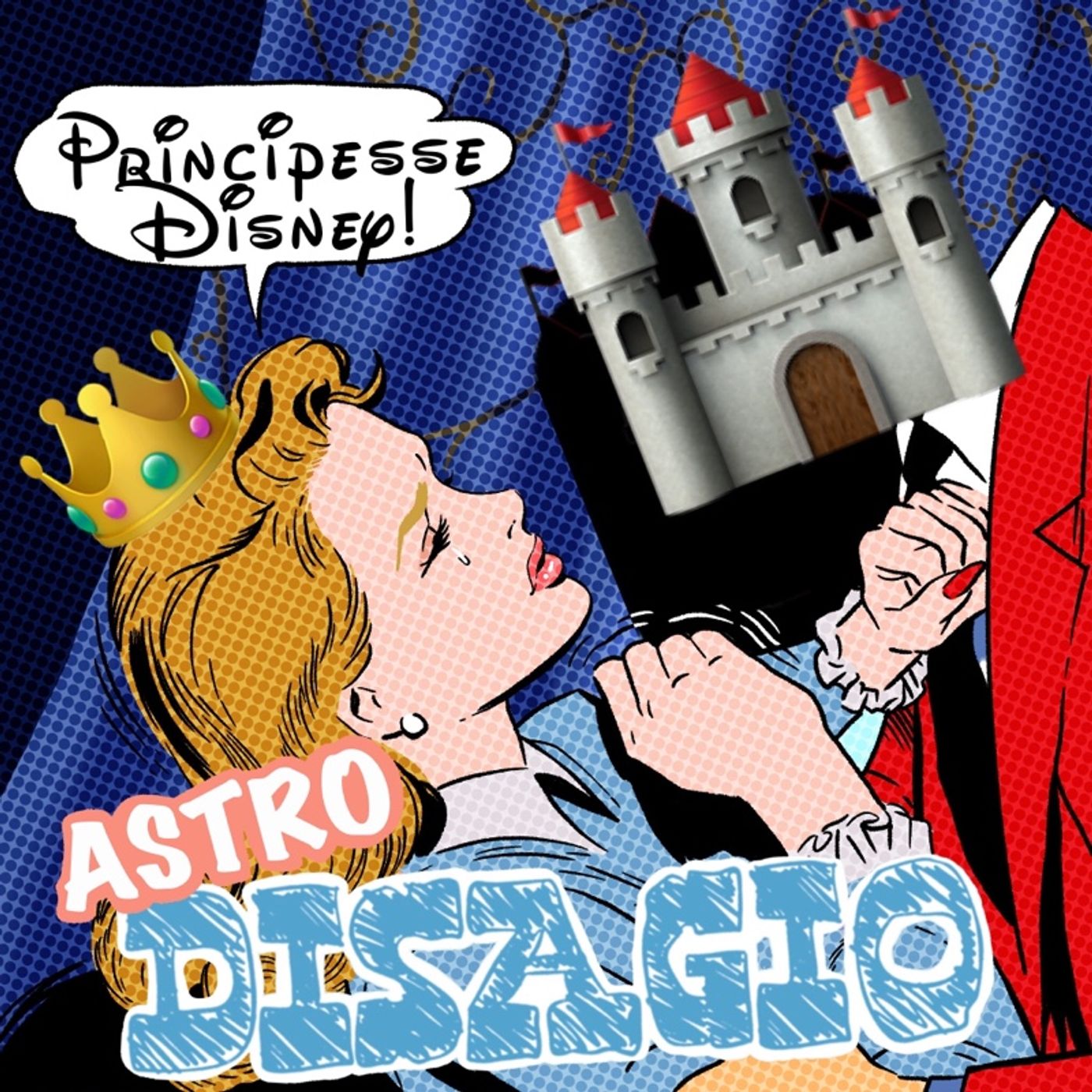Astrodisagio - Le Principesse della Disney episode artwork