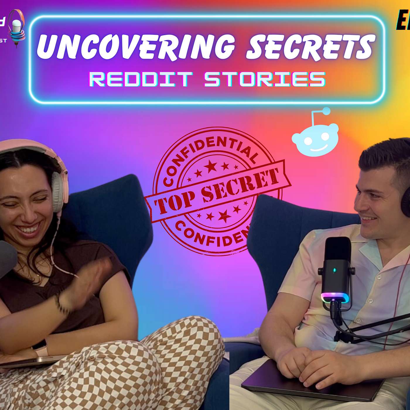 EP24: Uncovering Secrets Reddit Stories