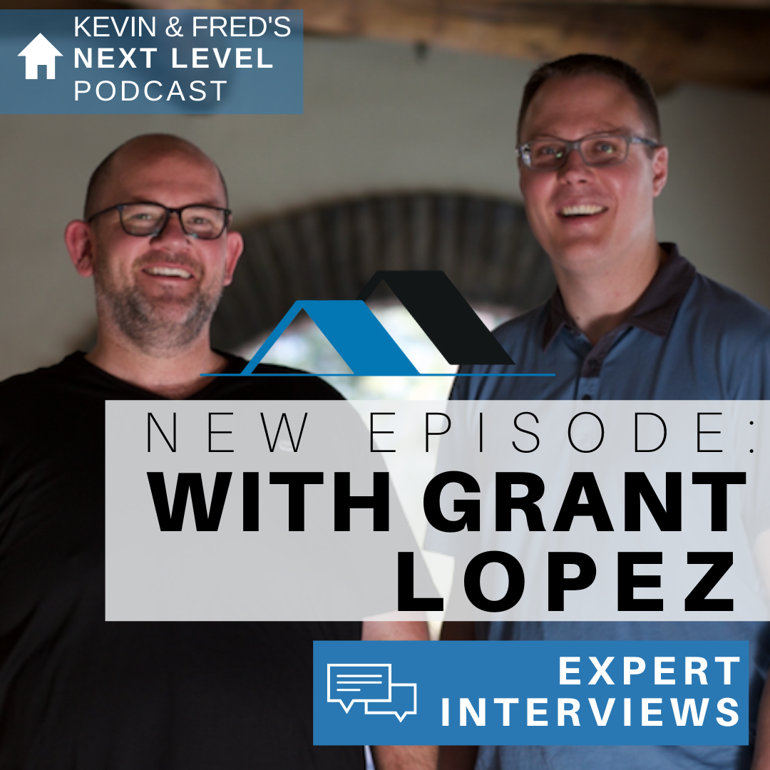 Next Level Agents: The Kevin & Fred Show - Interviews with the best and brightest minds in the real estate industry