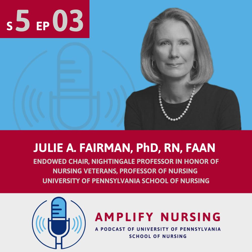 Amplify Nursing: Season 5: Episode 03: Julie Fairman
