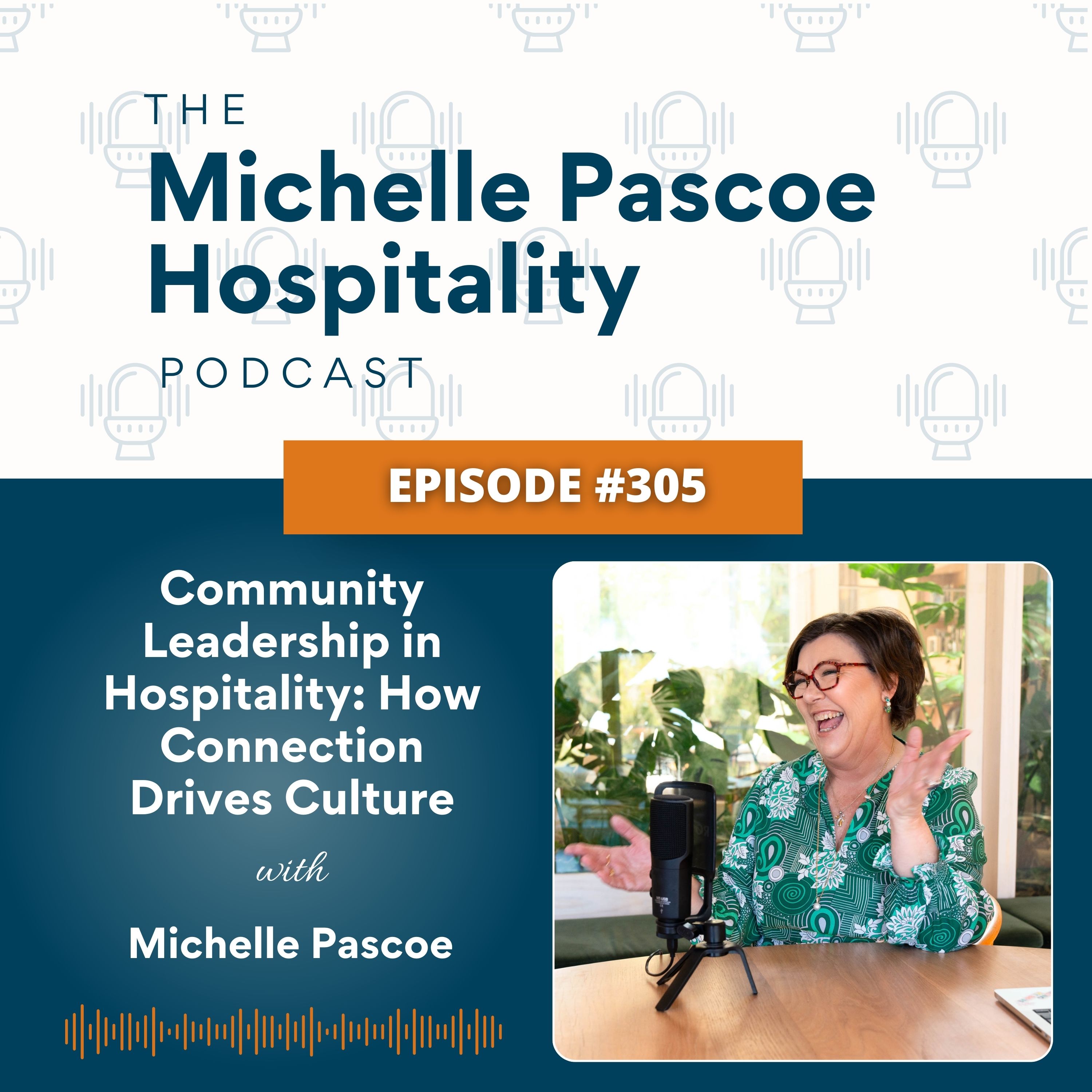 The Michelle Pascoe Hospitality Podcast