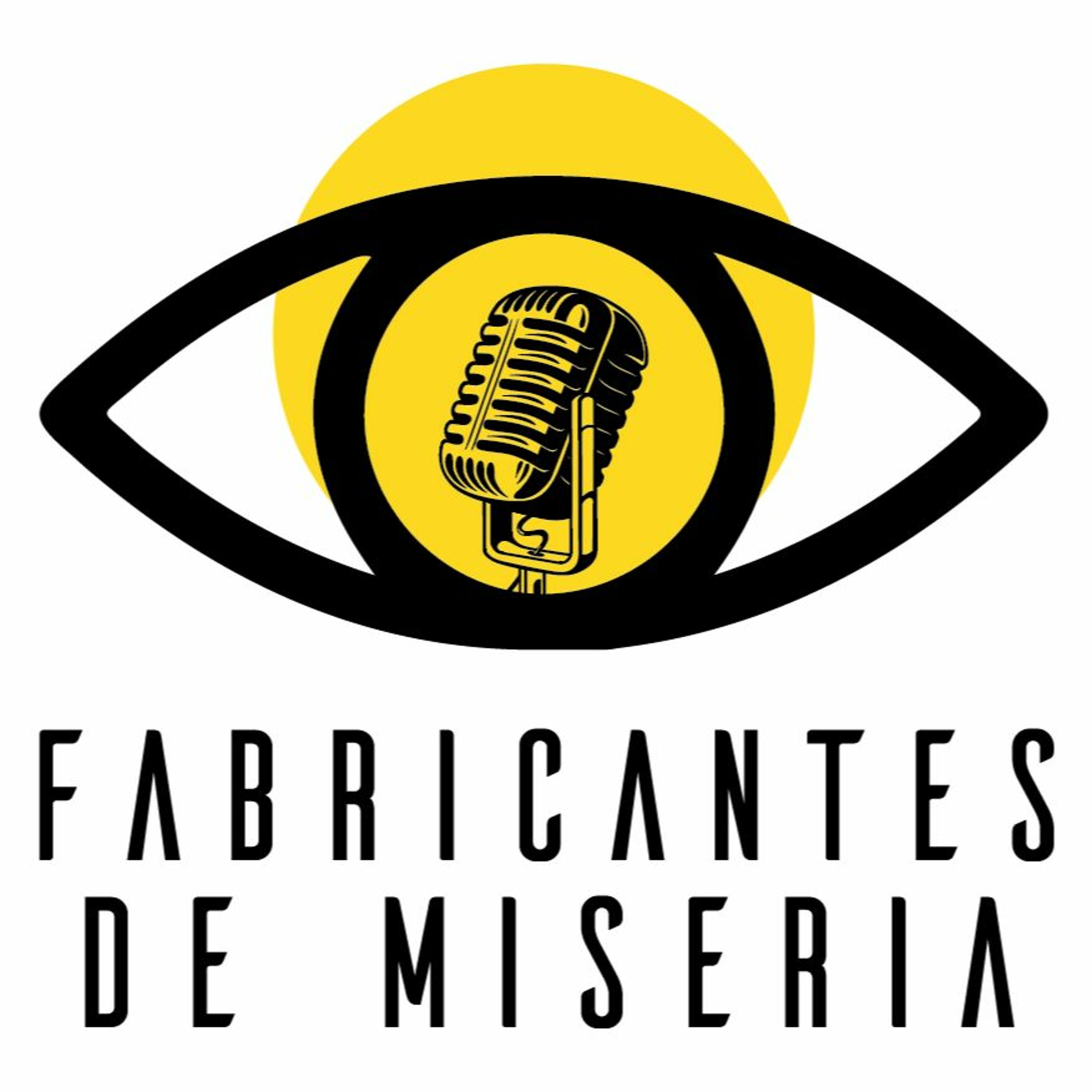 Fabricantes de Miseria