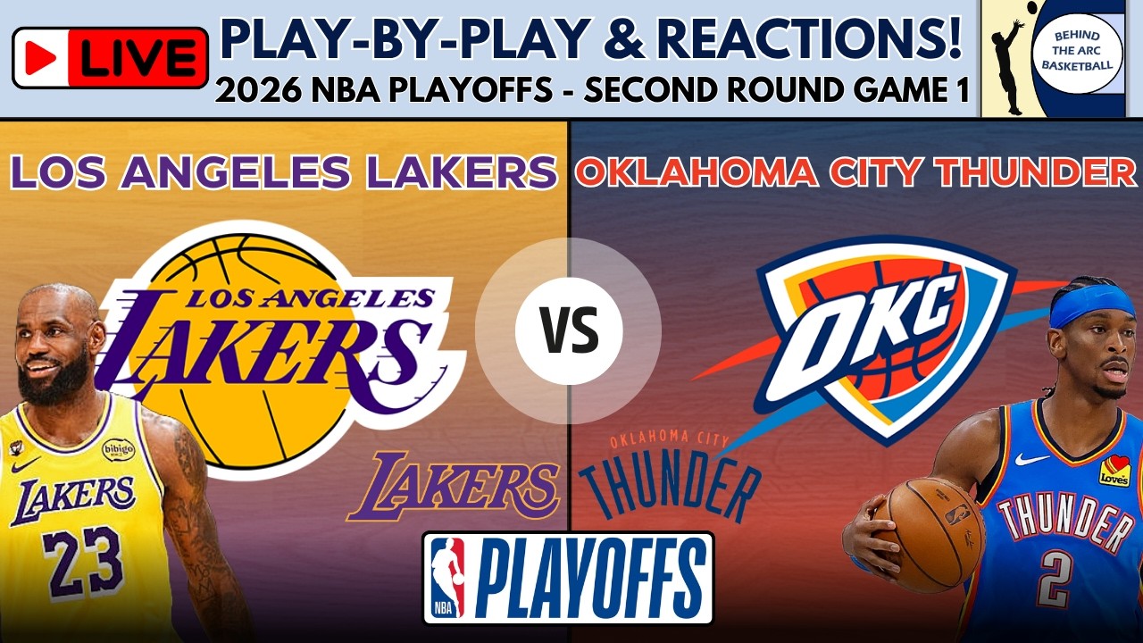 2026 NBA Playoffs Second Round - Game 1: Lakers vs Thunder (Live Play-By-Play & Reactions) episode artwork