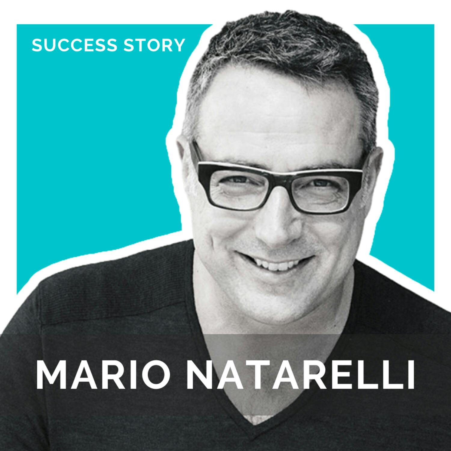 Mario Natarelli, Managing Partner at MBLM | How Brand Intimacy Can Make or Break Your Business