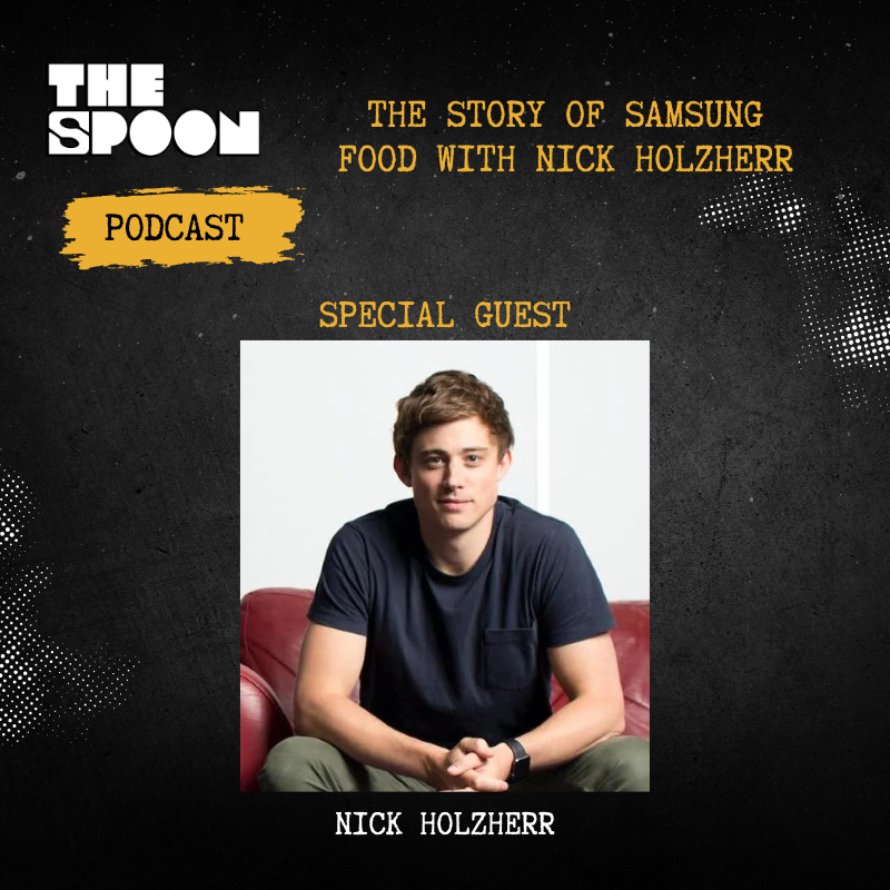 The Story of Samsung Food With Nick Holzherr