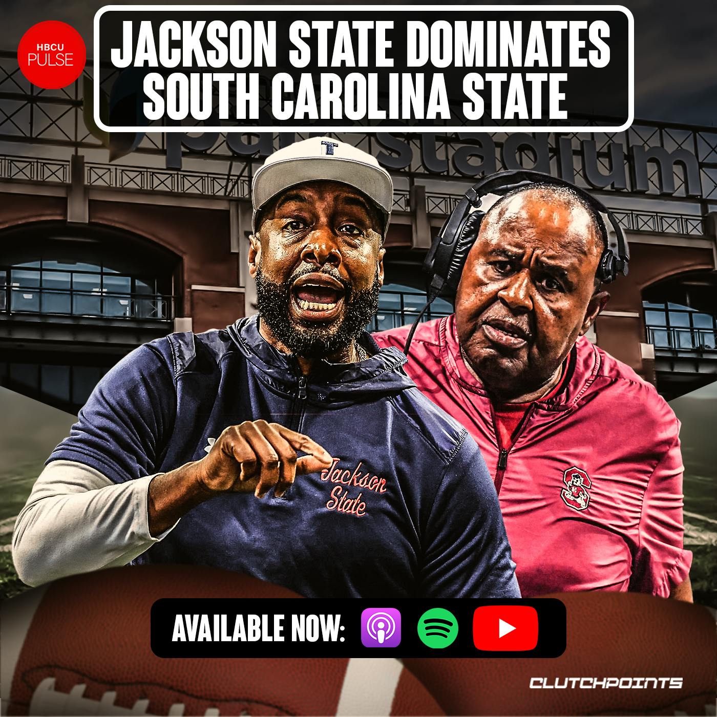 Jackson State Dominates South Carolina State, Orange Blossom Classic & Week 1 Preview, FAMU Hires Florida State Star