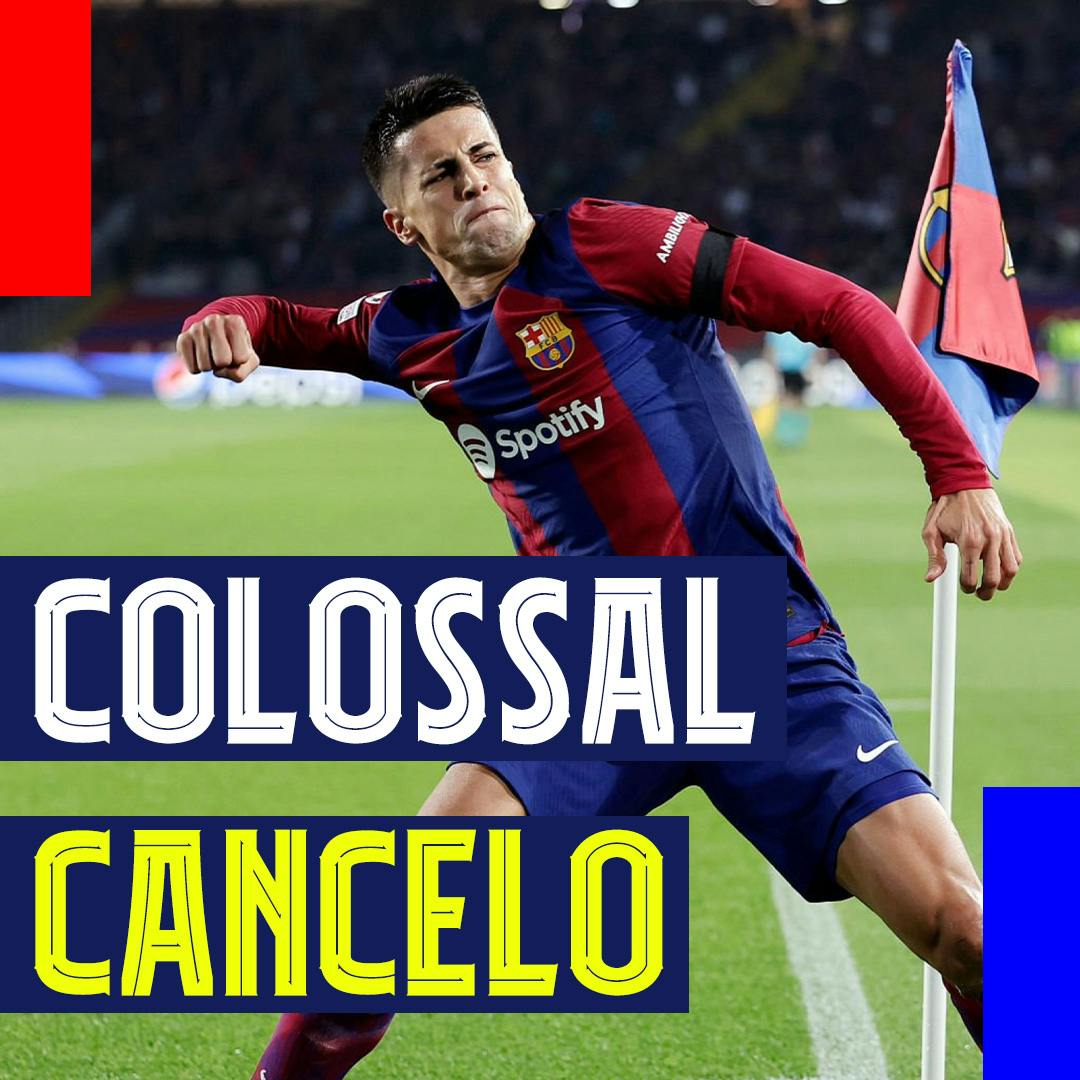 Colossal Cancelo! Barça Come Back against Porto behind 10/10 Cancelo