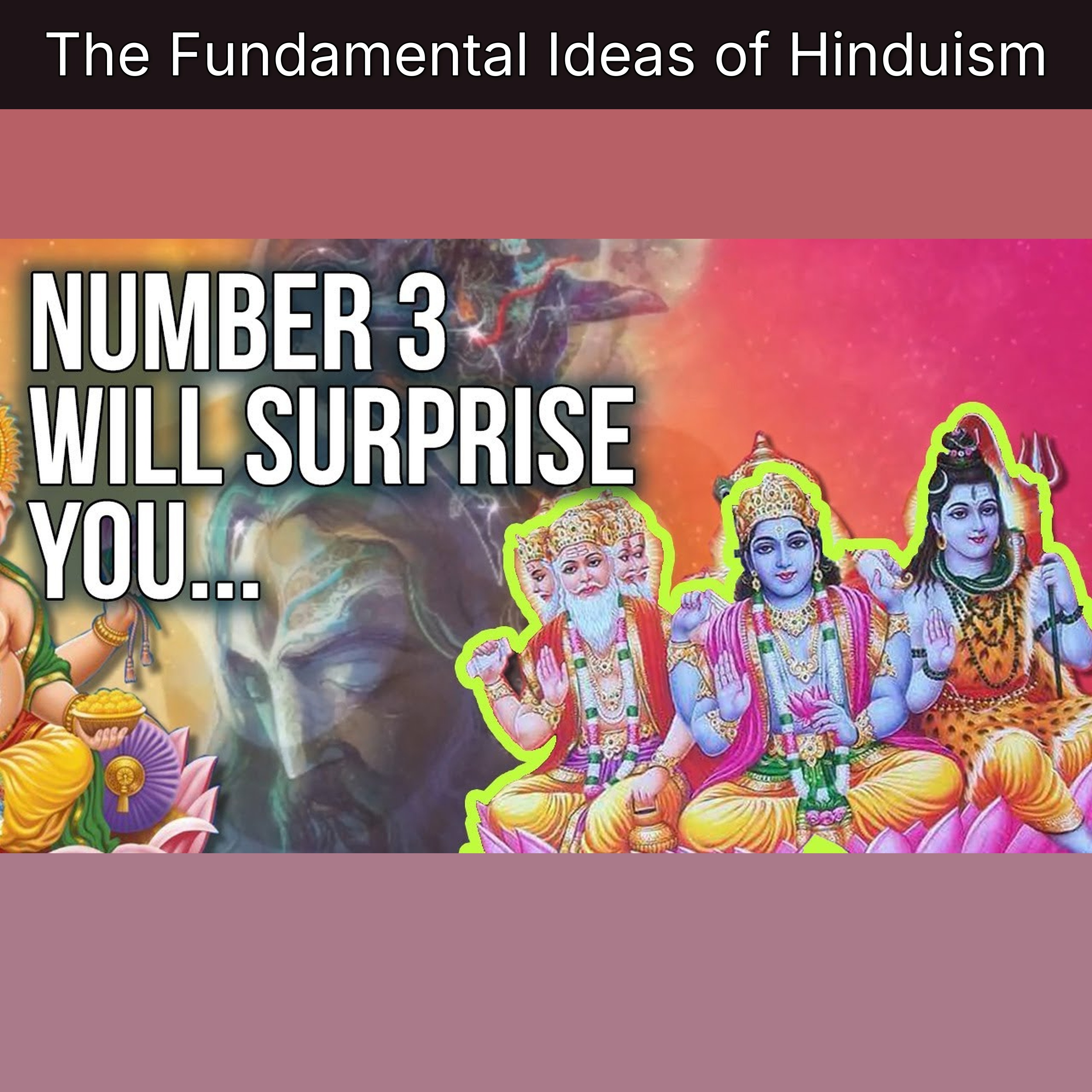 The Fundamental Ideas of Hinduism
