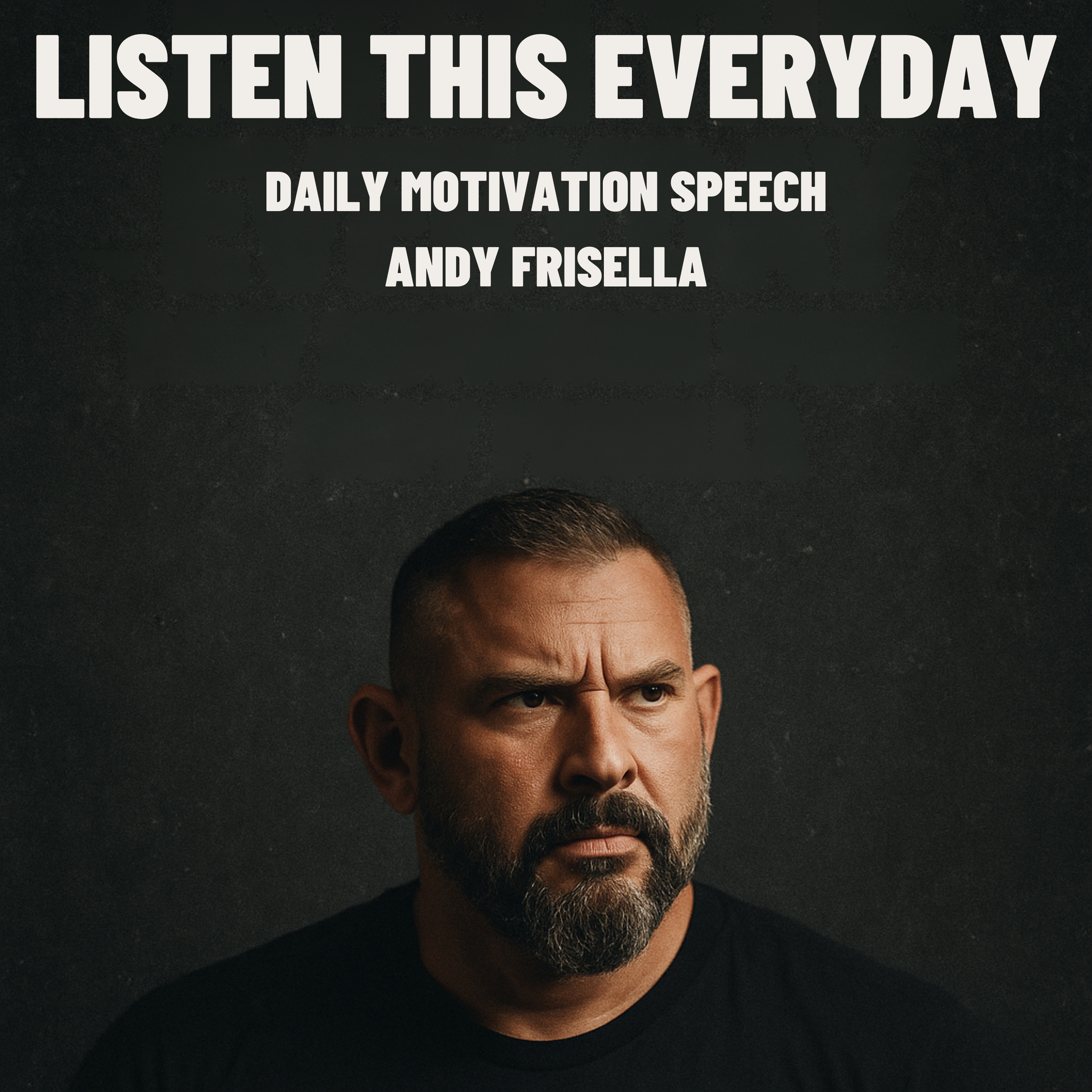 WATCH THIS EVERYDAY - Motivational Speech by Andy Frisella