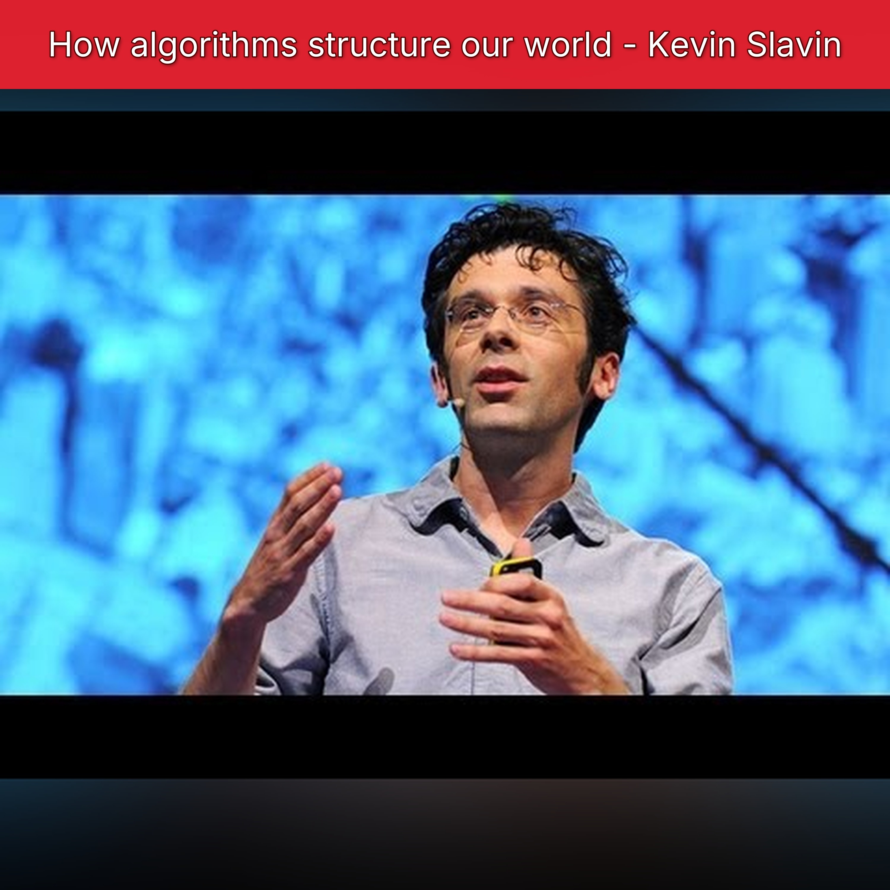How algorithms structure our world - Kevin Slavin episode artwork