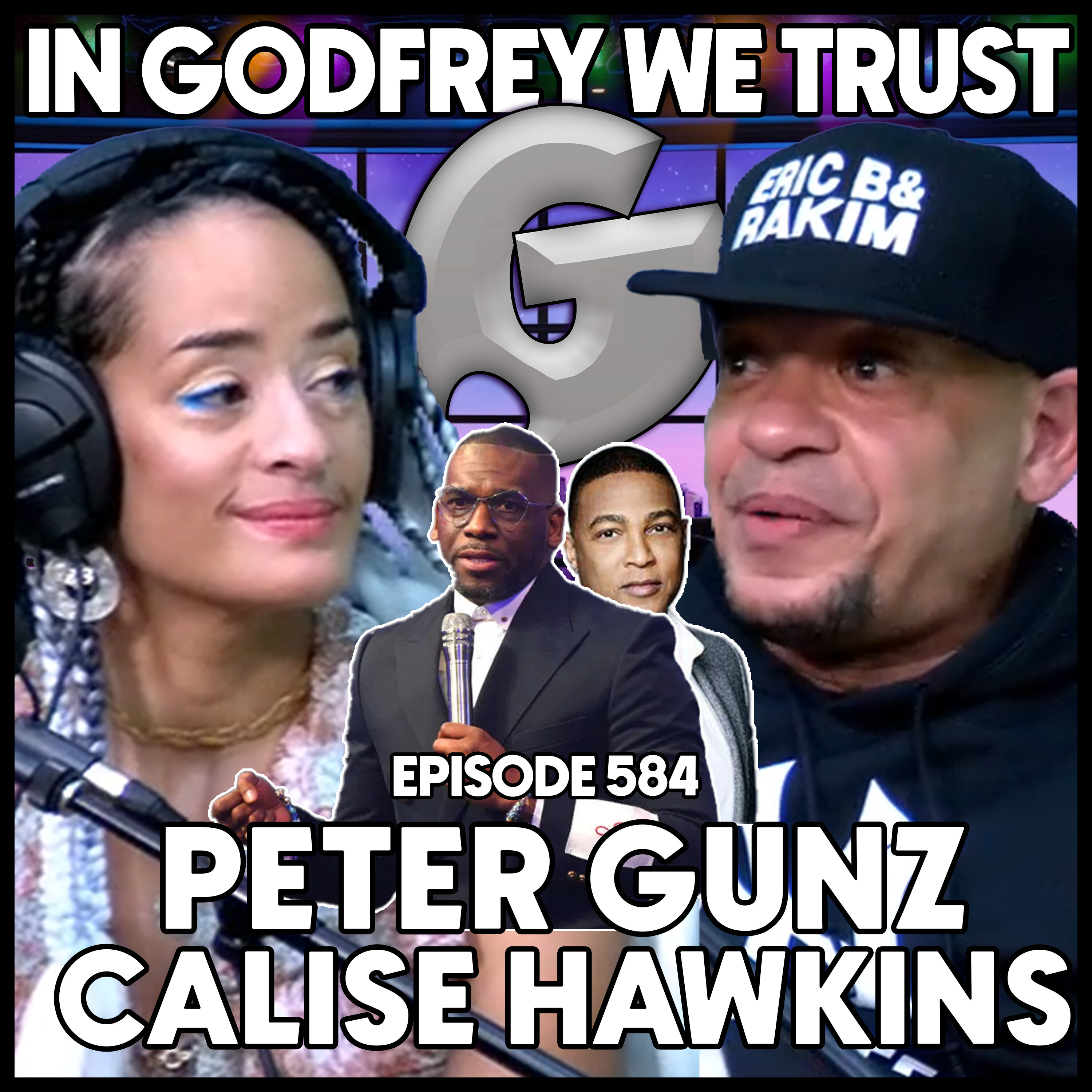 584. Black Conservatives At The White House? l Peter Gunz & Calise Hawkins episode artwork