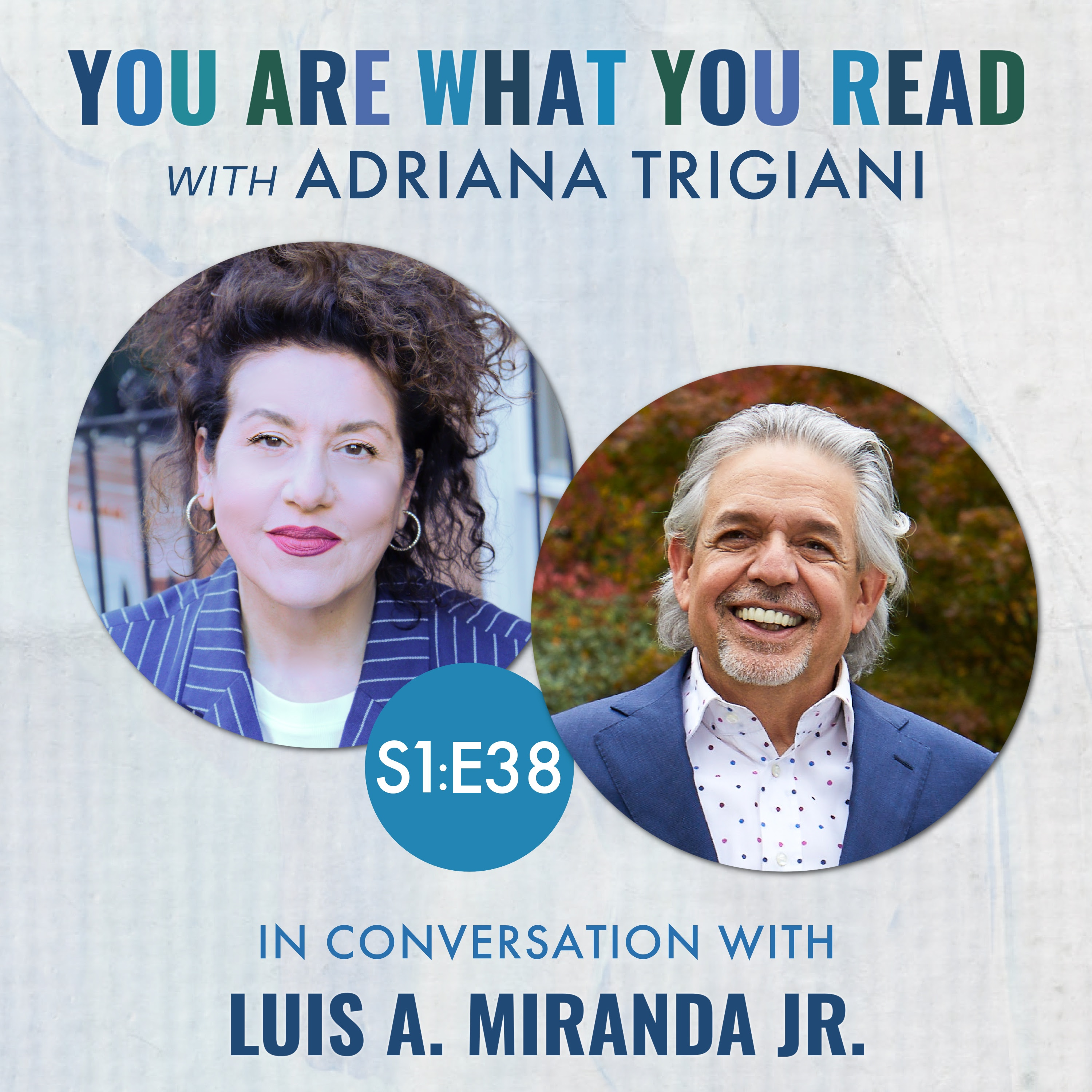 Luis A. Miranda Jr.: Relentless (Father's Day Edition)