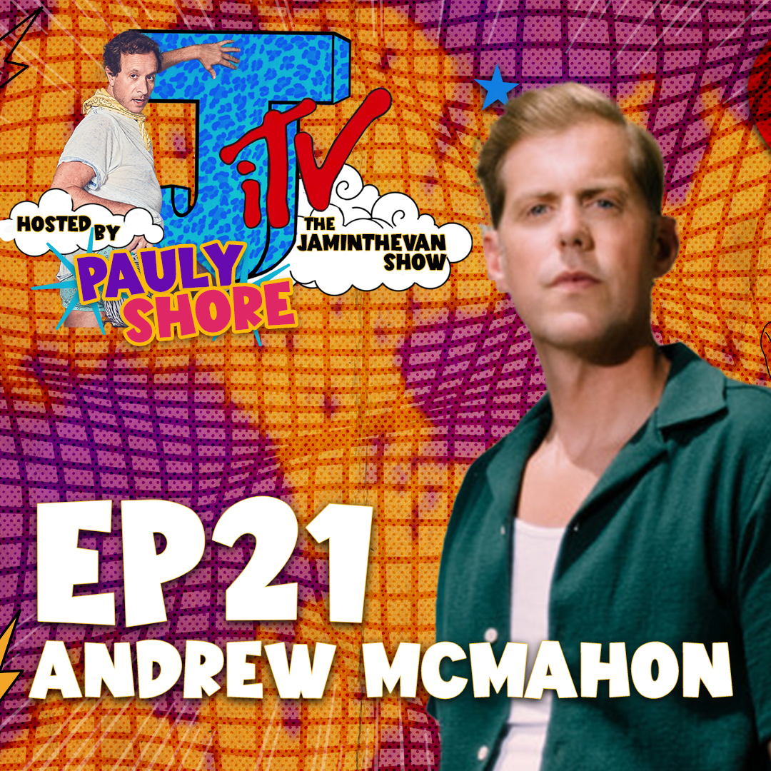 Andrew McMahon | Ep 21 |  The Jam in the Van Show I Podcast hosted by Pauly Shore episode artwork