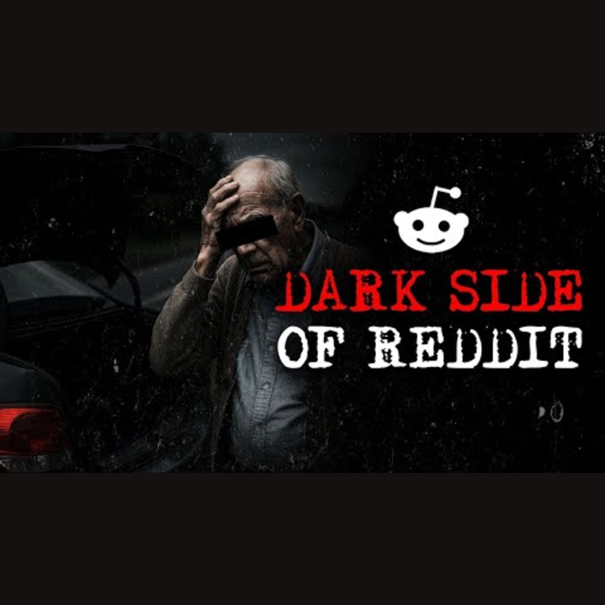 Volume 279: Disturbing True Stories From Reddit episode artwork