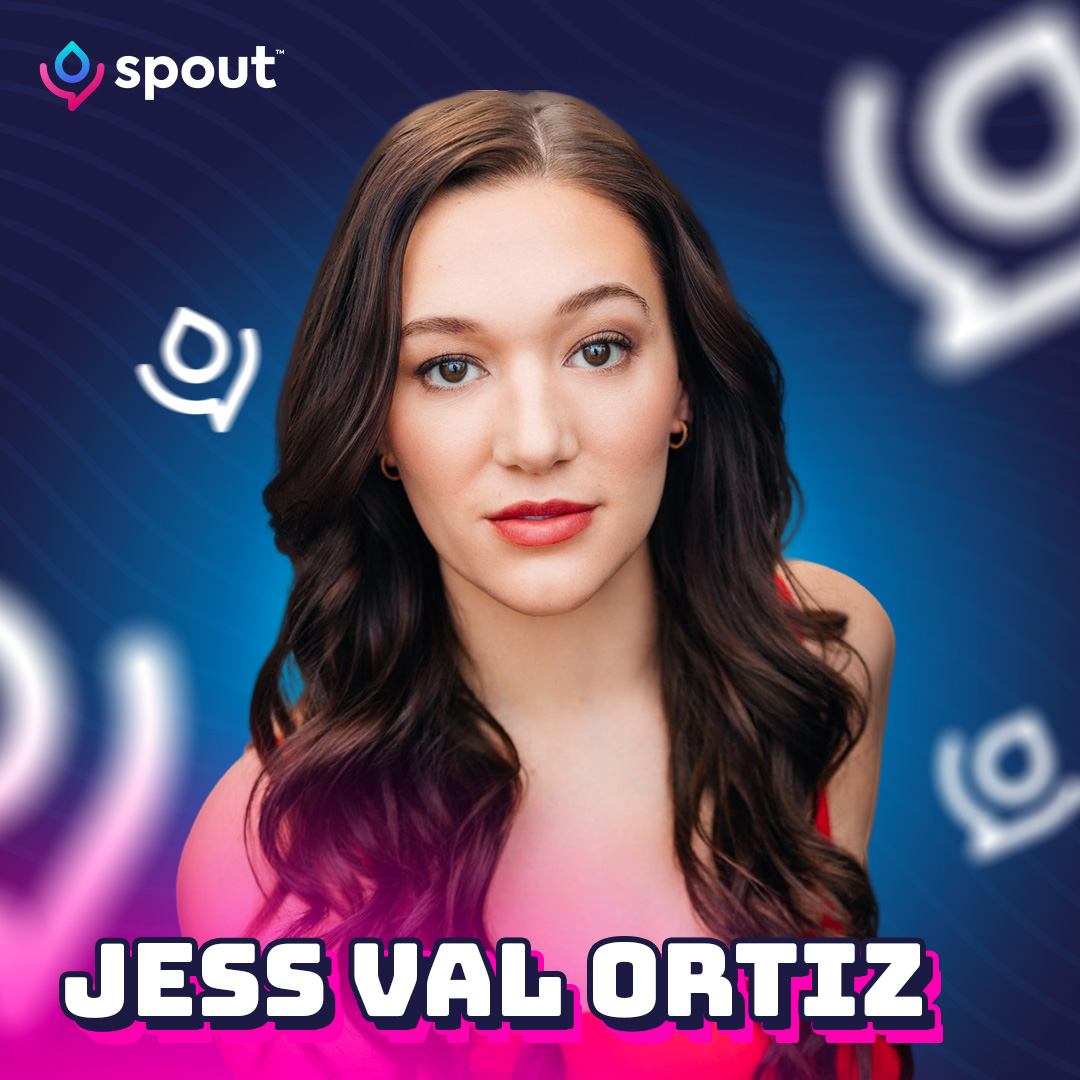 Jess Val Ortiz: From TikTok to the Theater